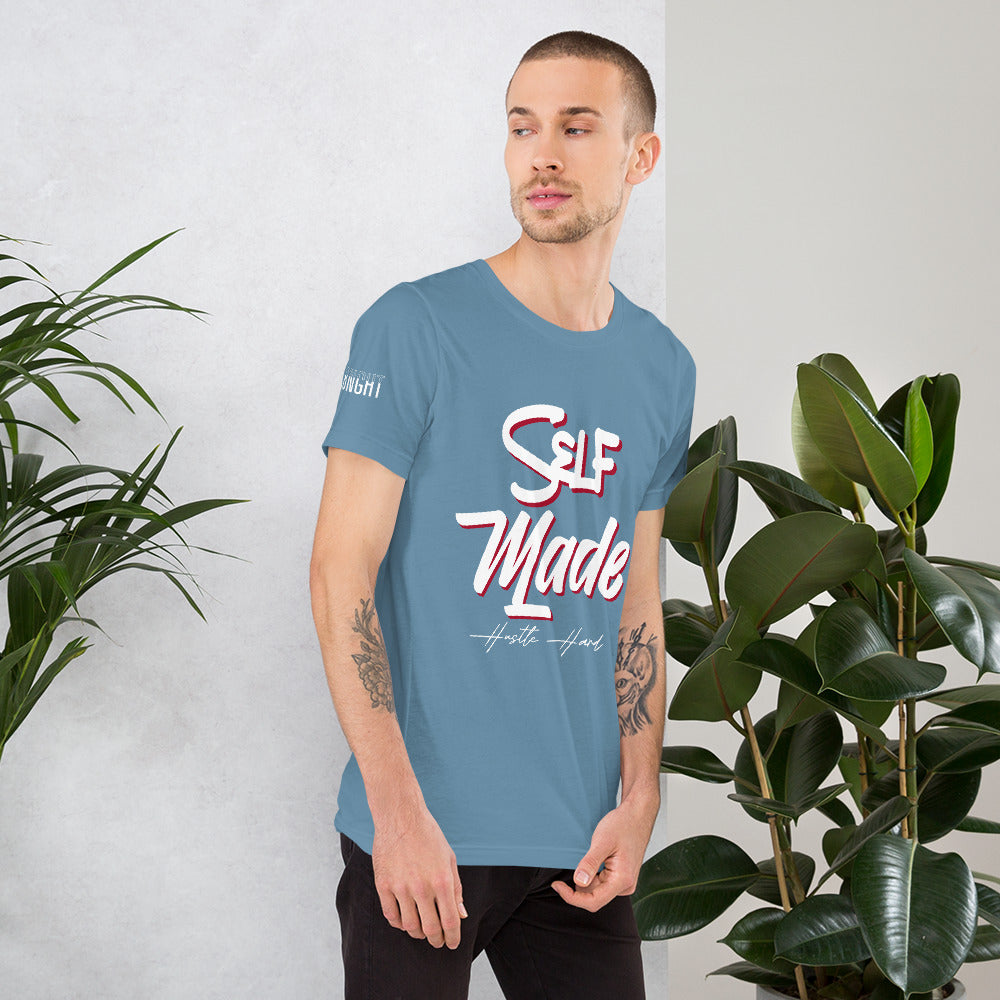 Self Made Self Paid Unisex t-shirt