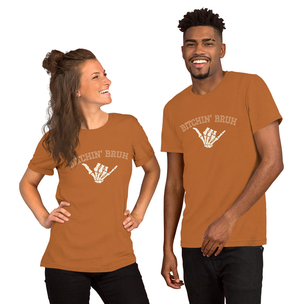 Bitchin' Bruh Unisex t-shirt