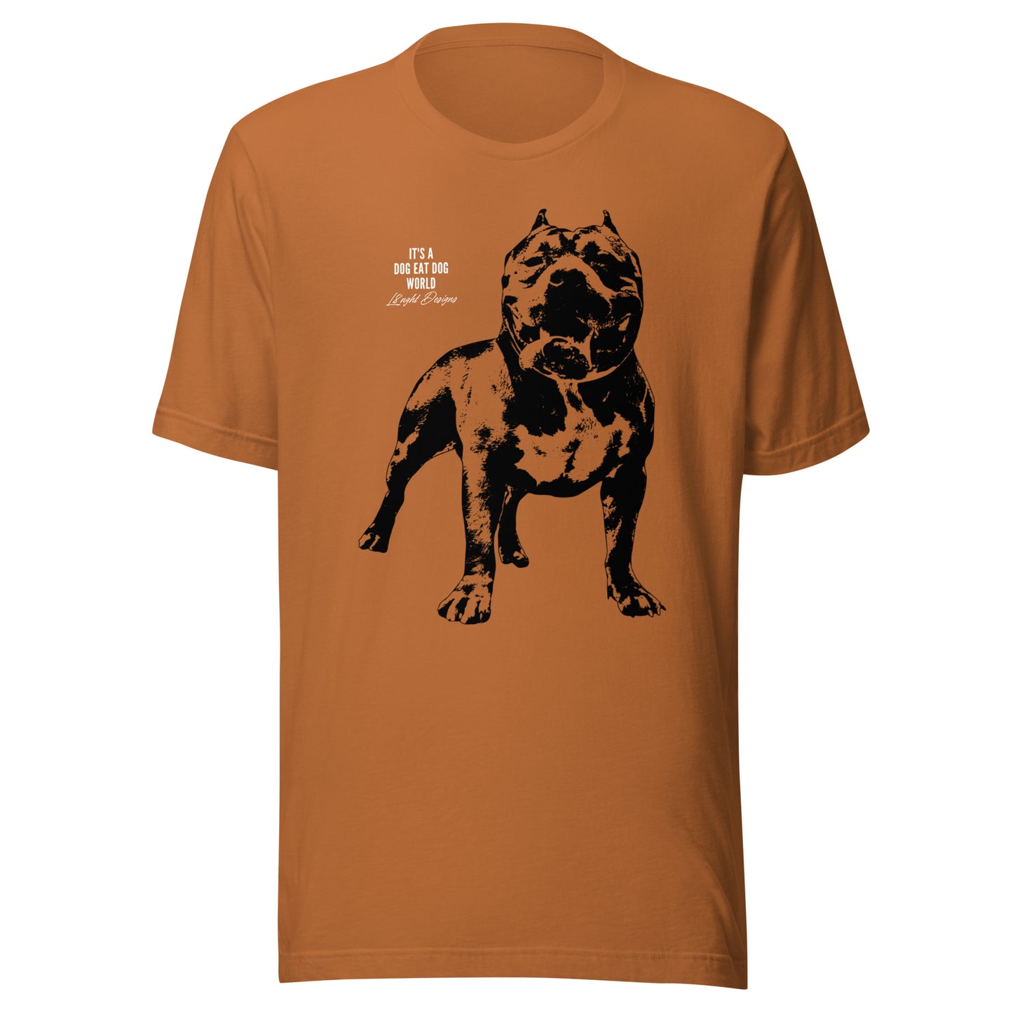 Dog Eat Dog World Unisex t-shirt