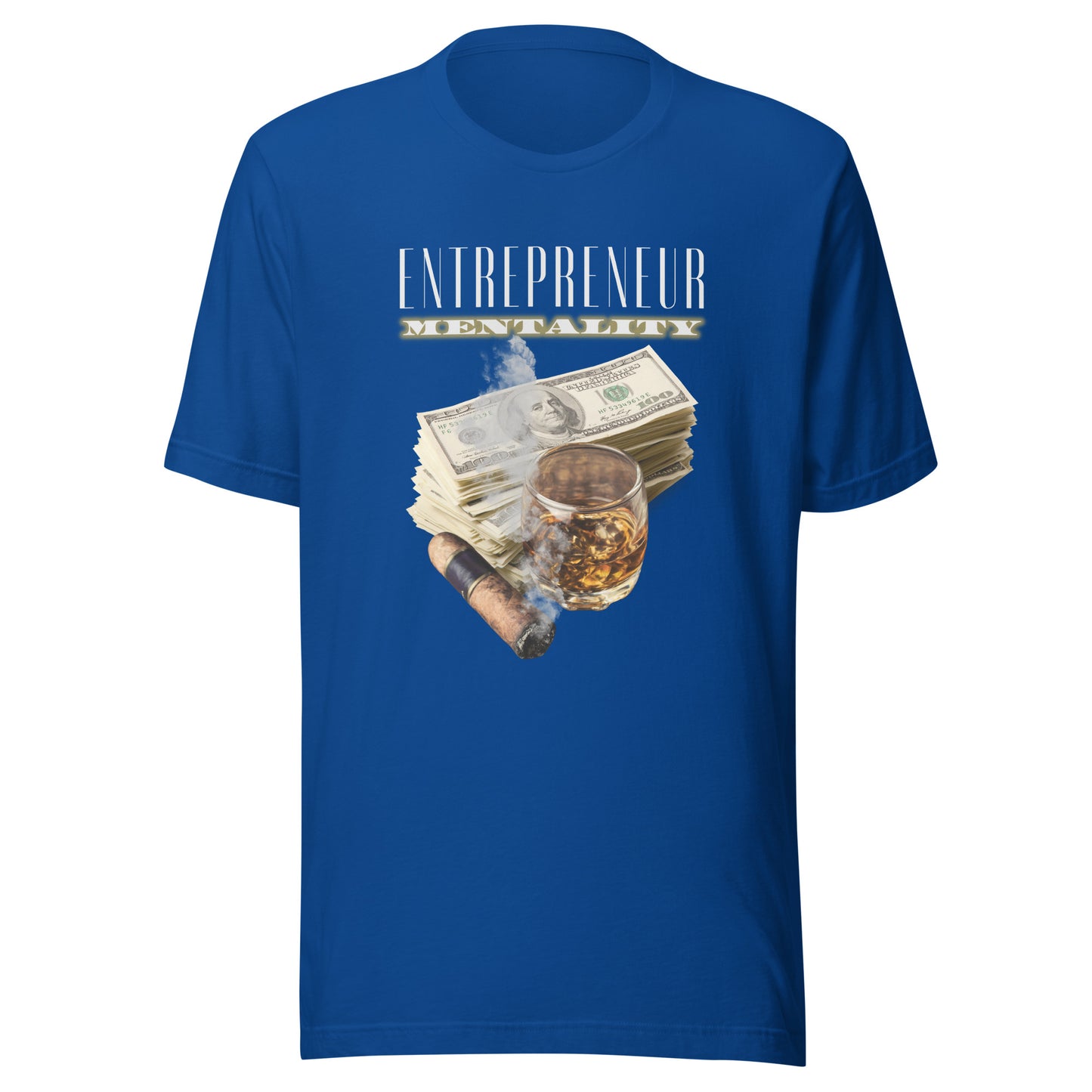 Entrepreneur Mentality - The Good Life Unisex t-shirt
