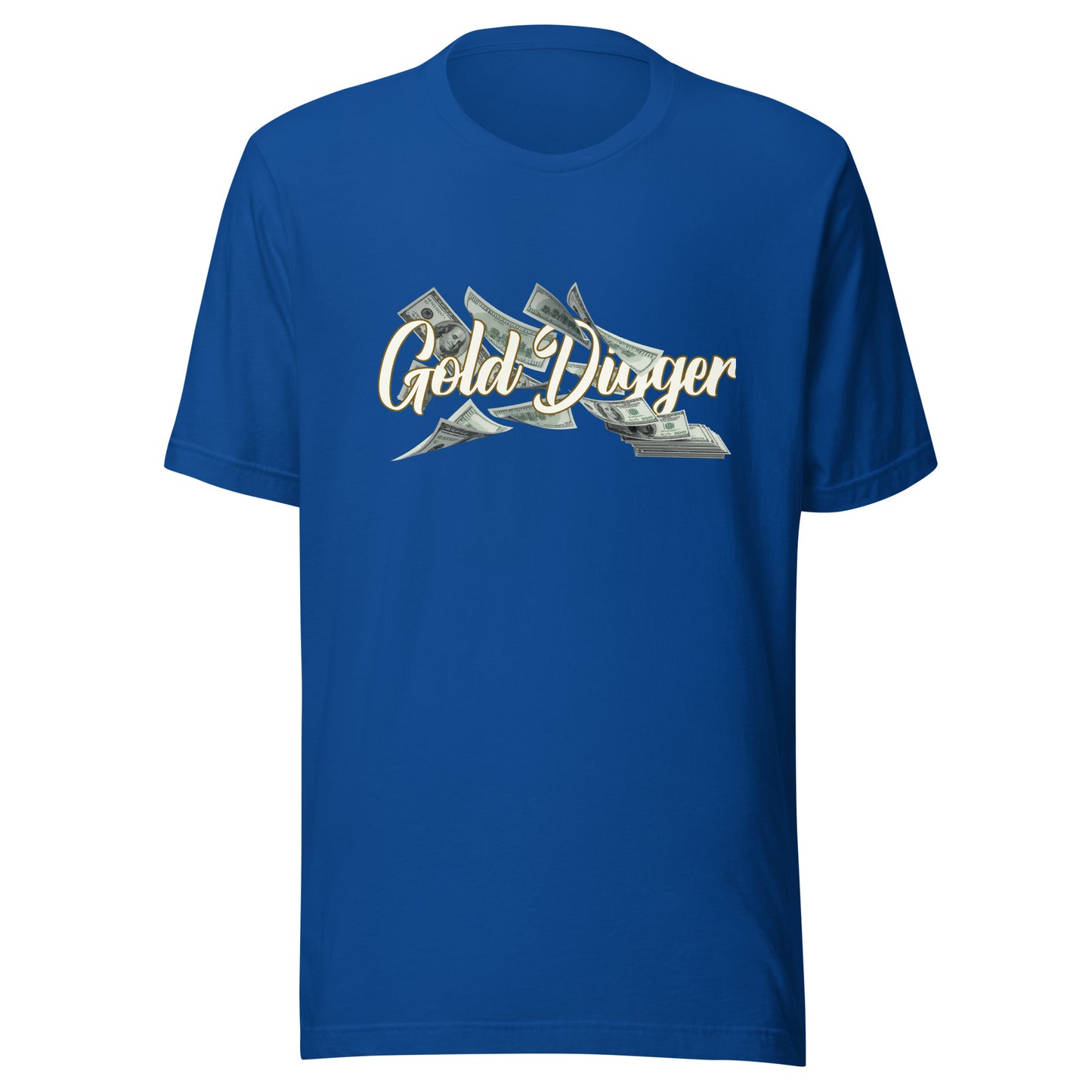 Gold Digger cash flow Unisex t-shirt