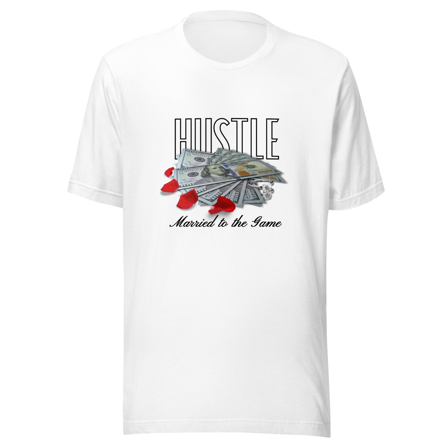 HUSTLE - Married to the Game Unisex T-shirt