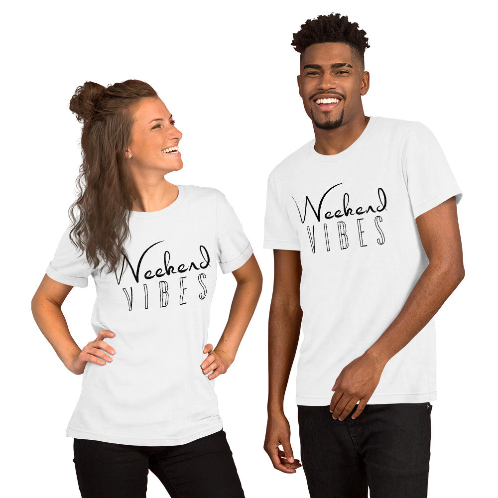 Weekend Vibes Unisex t-shirt