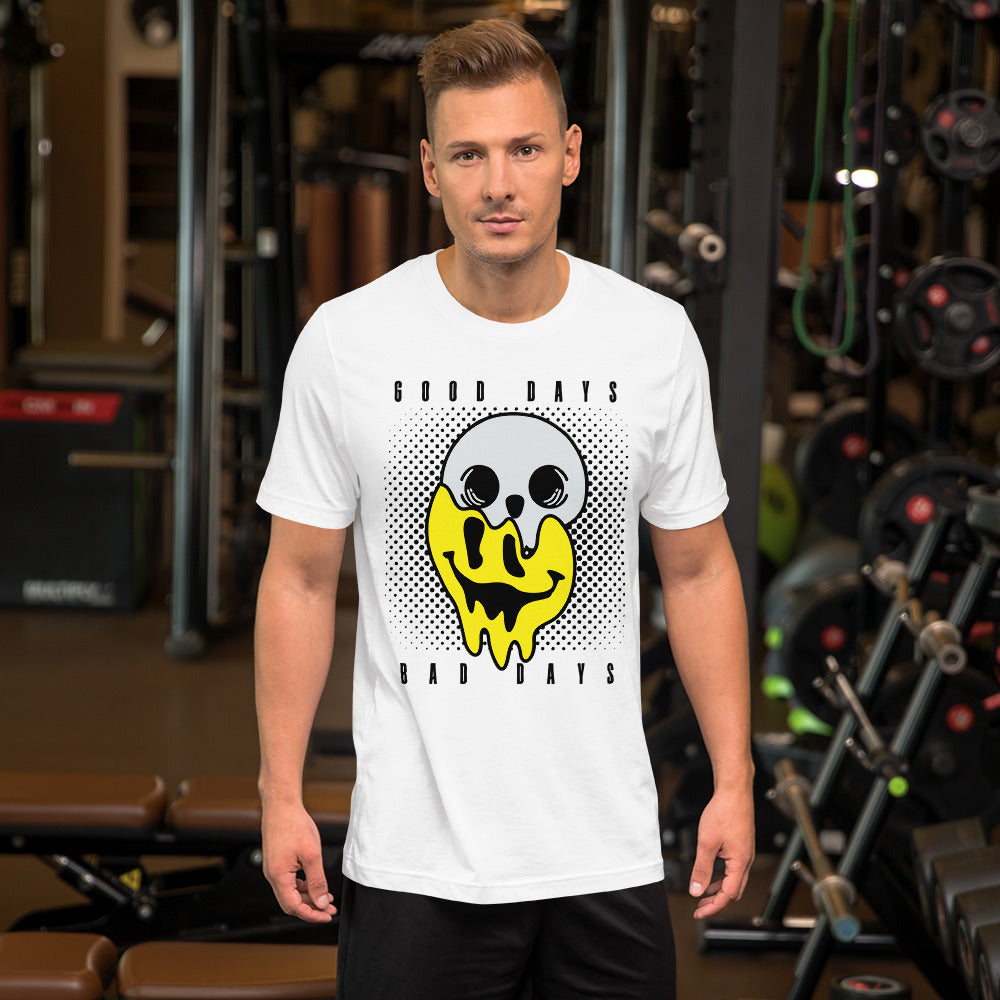 Good Days Bad Days drip emoji Unisex t-shirt