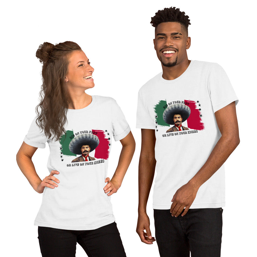 Die On Your Feet or Live On Your Knees Unisex t-shirt