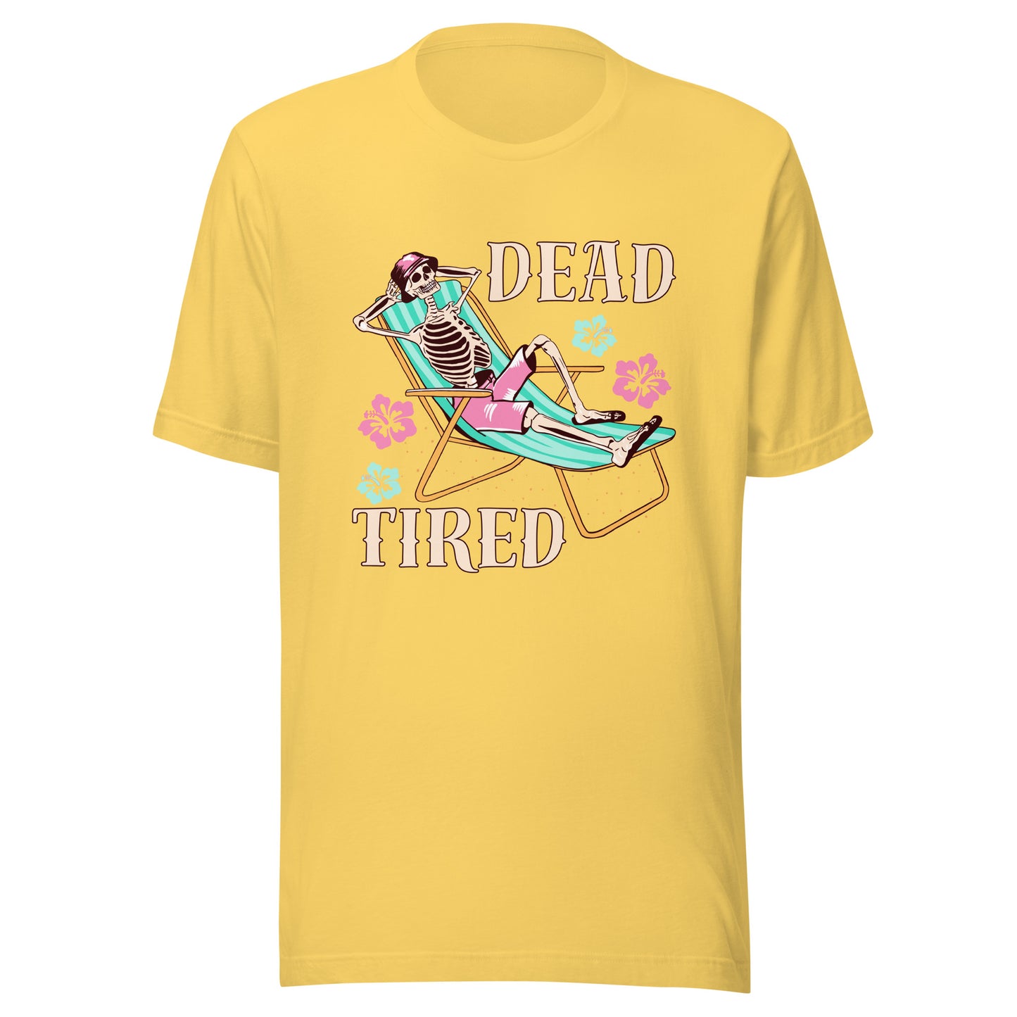 Dead Tired skeleton lounging Unisex t-shirt