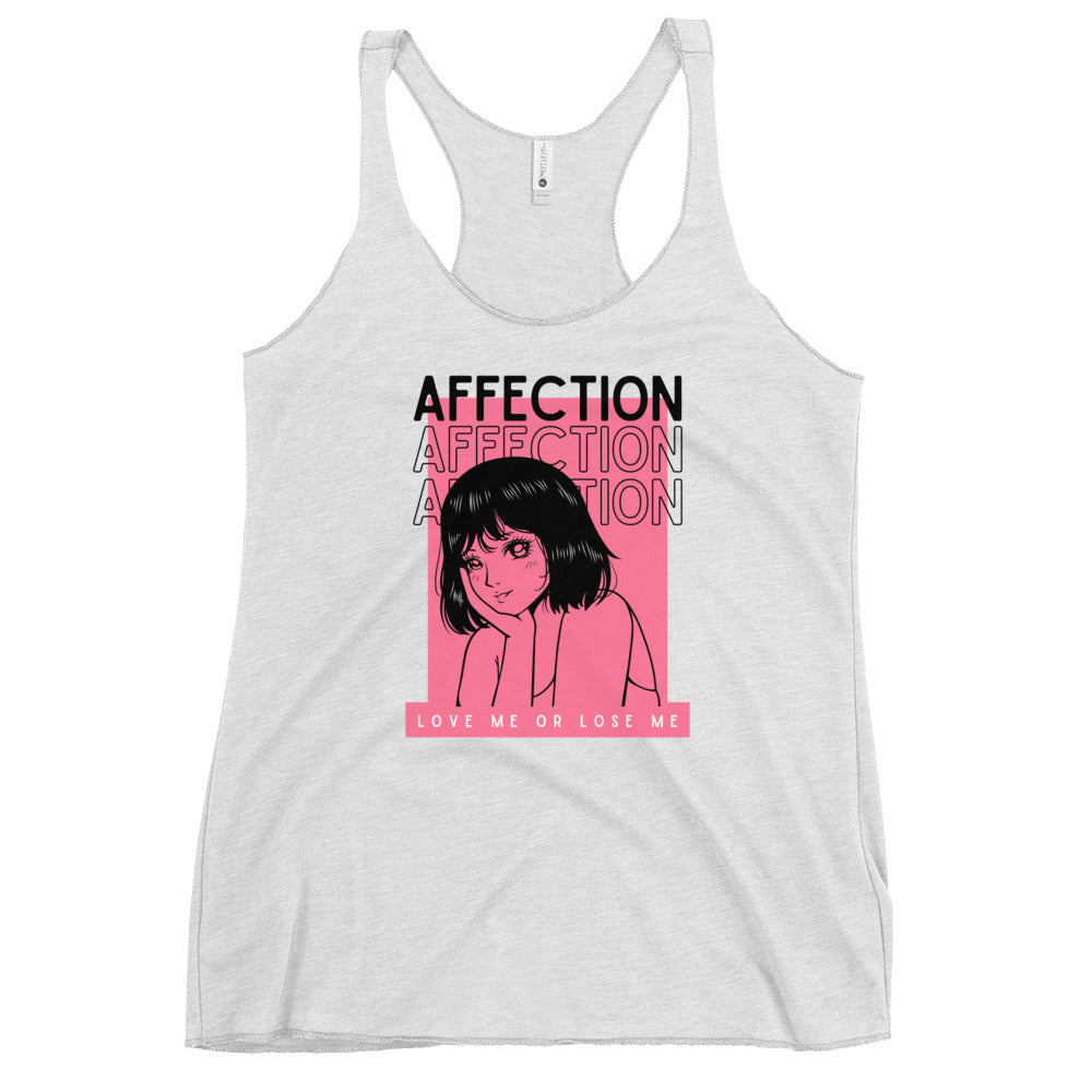 Affection - Love me or lose me Women's Racerback Tank