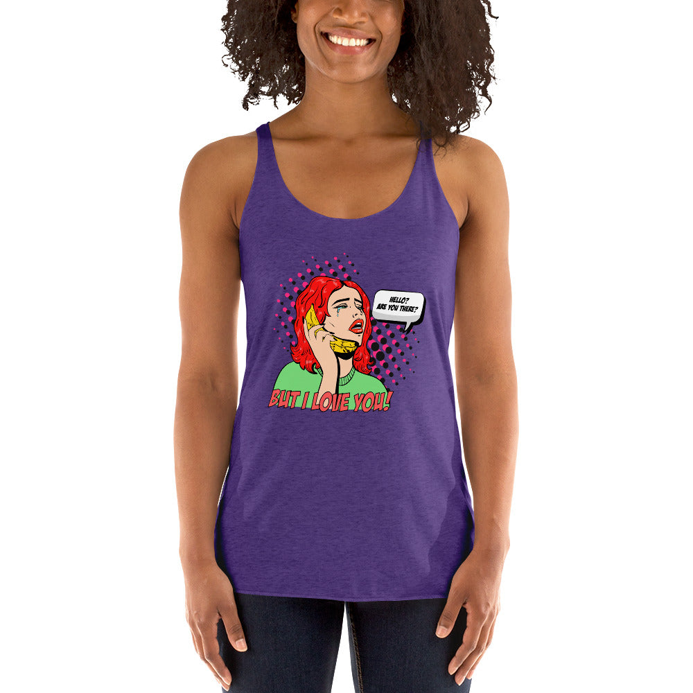 But I Love You! pop art Women's Racerback Tank