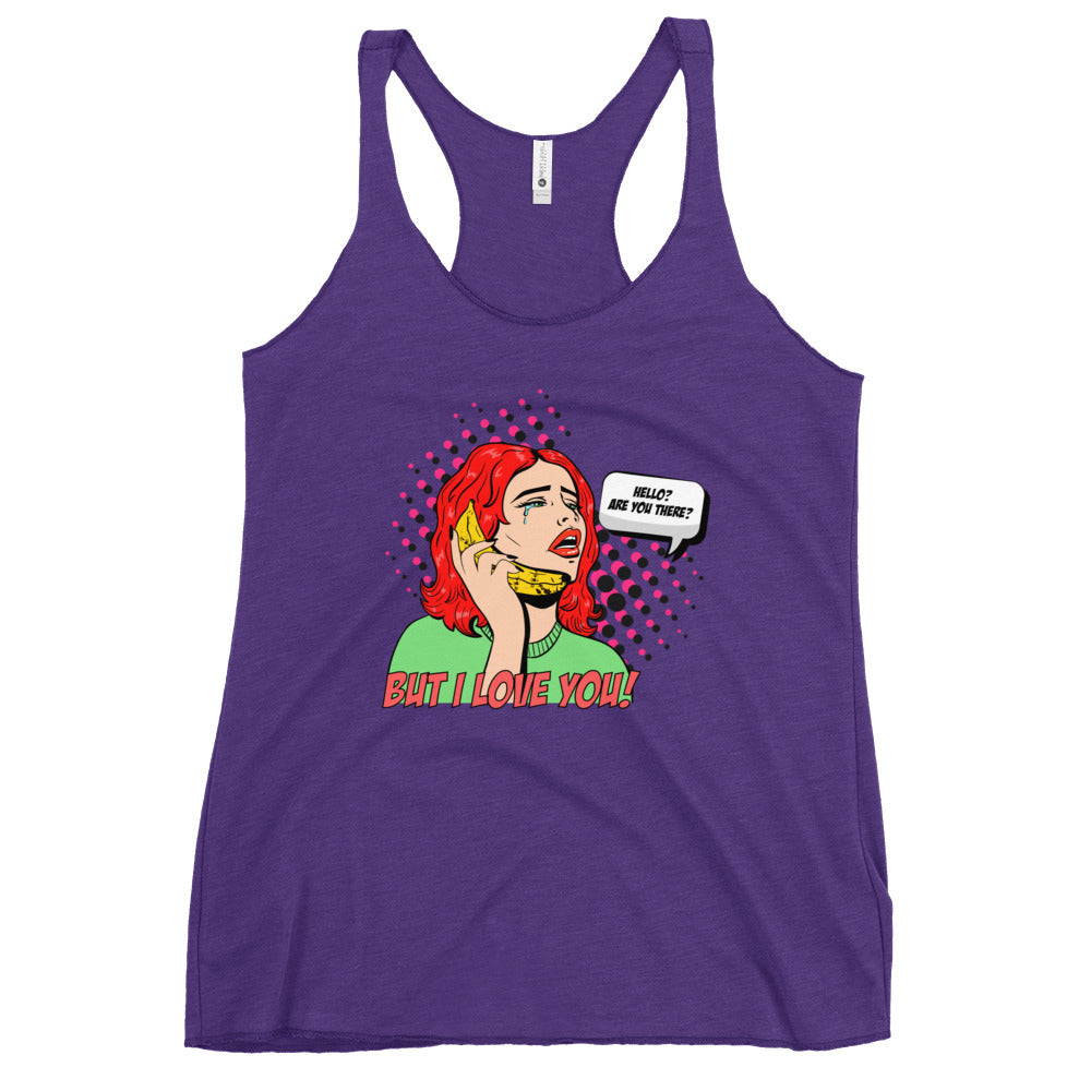 But I Love You! pop art Women's Racerback Tank