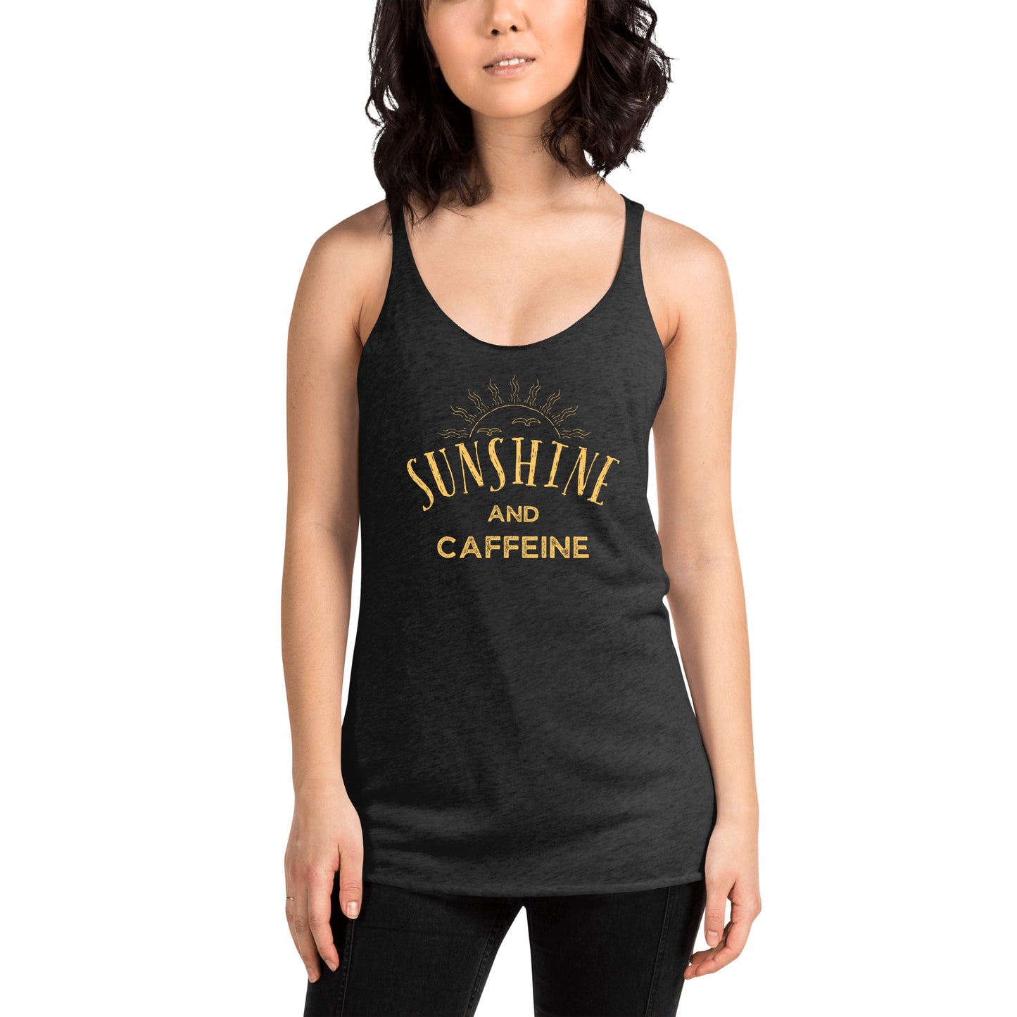 Sunshine and CAFFEINE Women's Racerback Tank