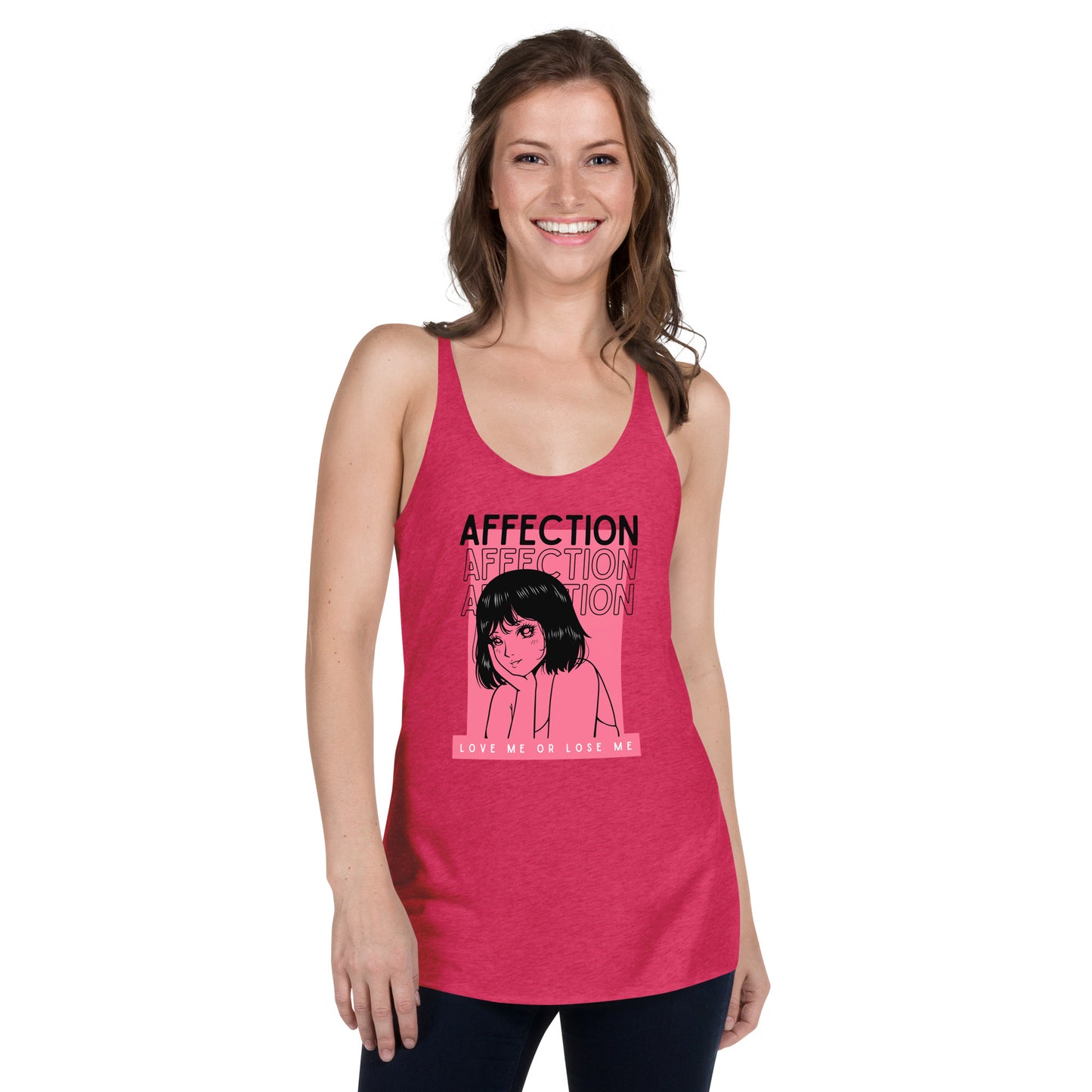 Affection - Love me or lose me Women's Racerback Tank