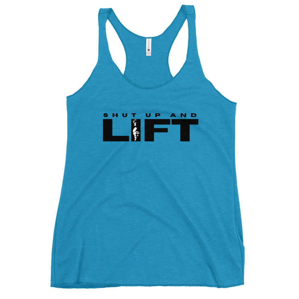 Shut up and LIFT Women's Racerback Tank