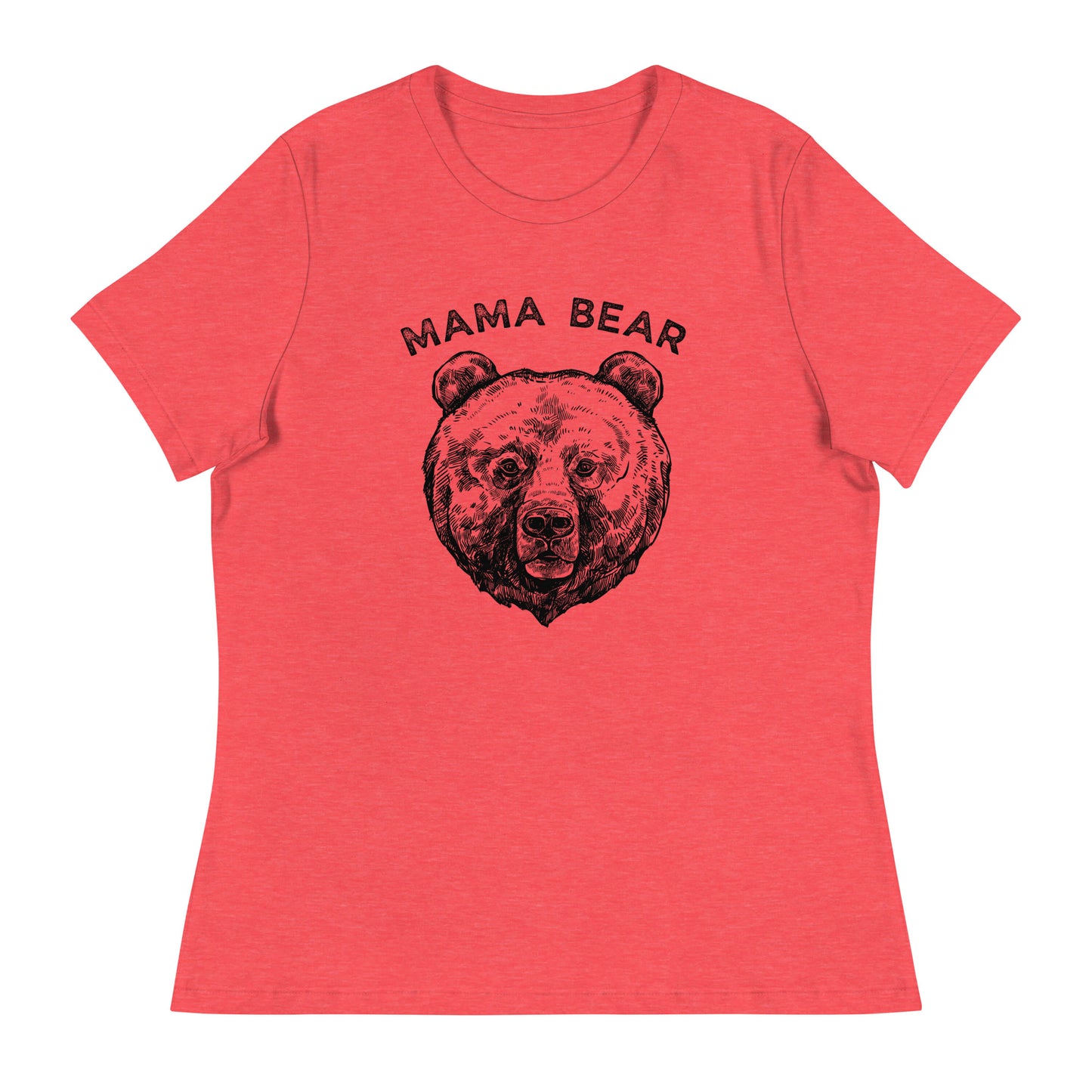 MAMA BEAR Women's Relaxed T-Shirt