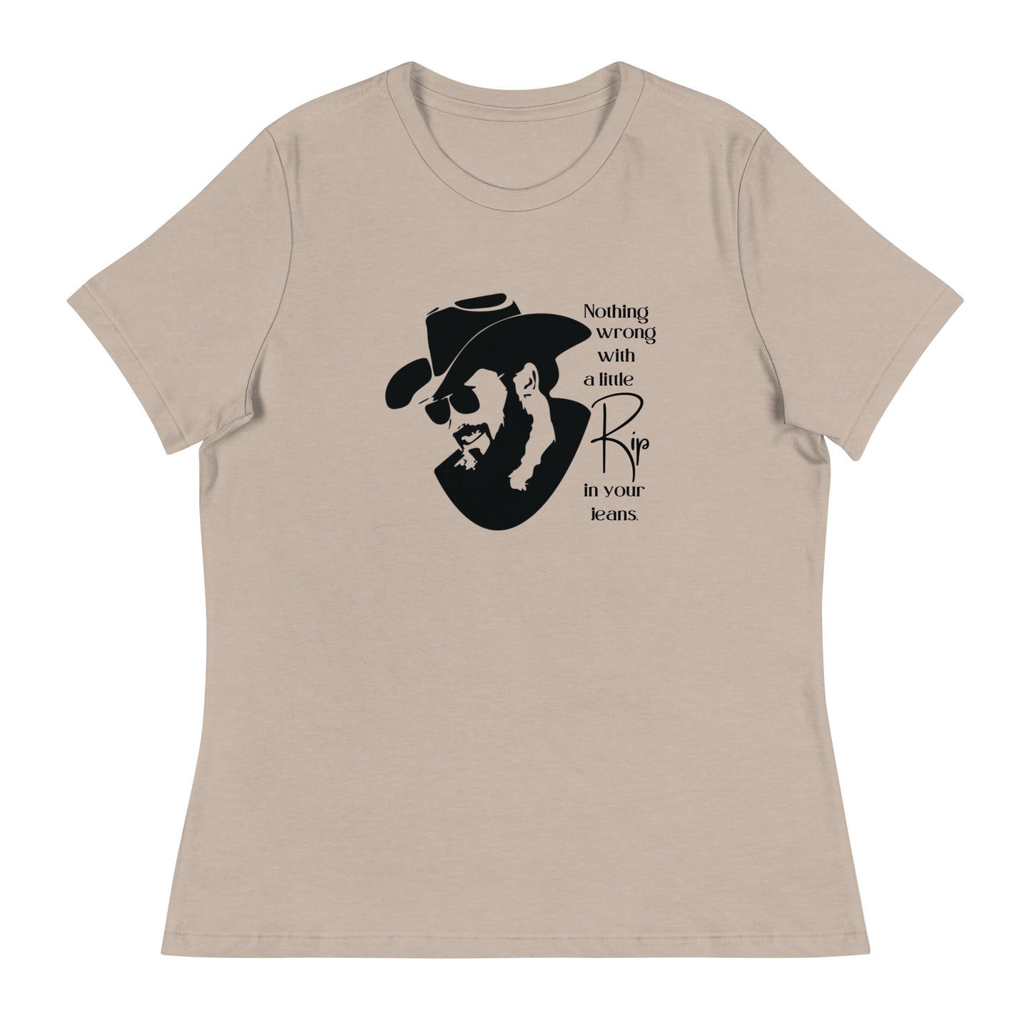 A little Rip in your jeans Women's Relaxed T-Shirt