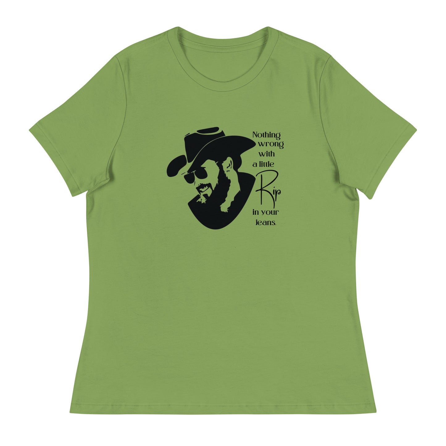 A little Rip in your jeans Women's Relaxed T-Shirt