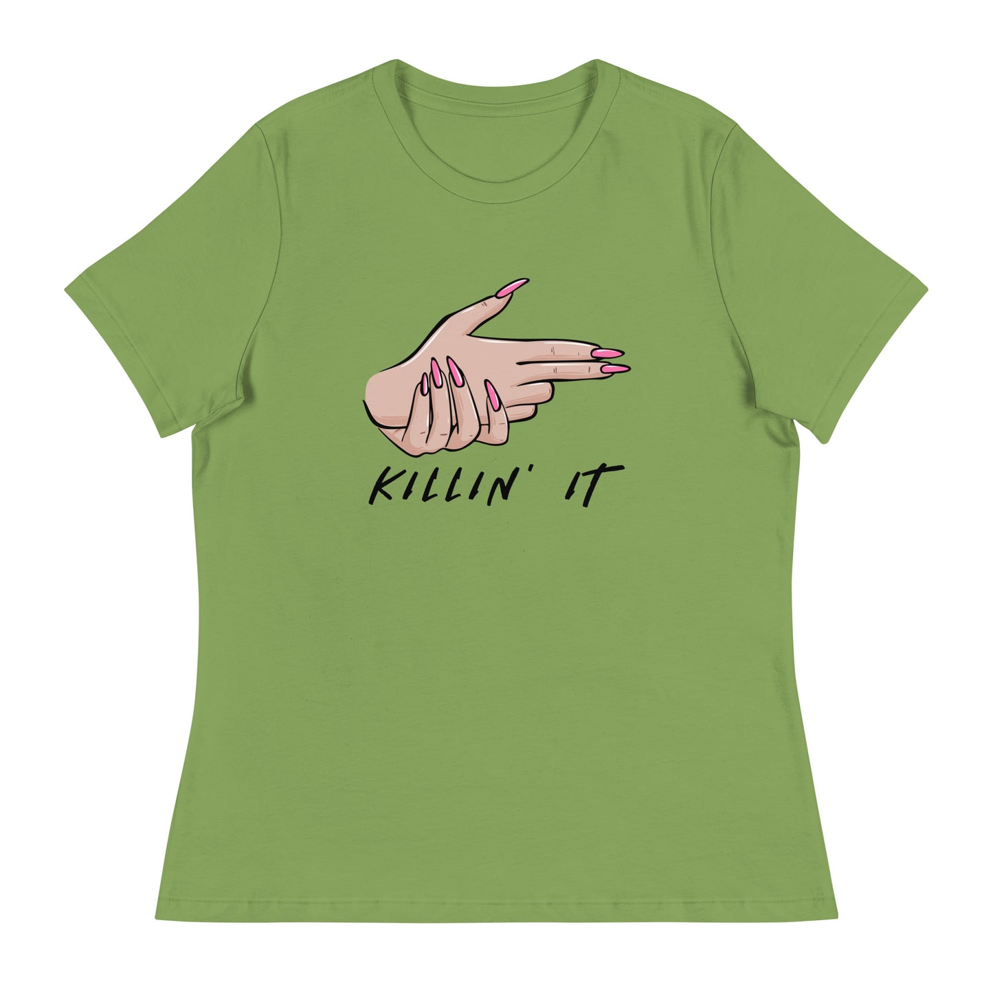 KILLIN' IT all day every day Women's Relaxed T-Shirt