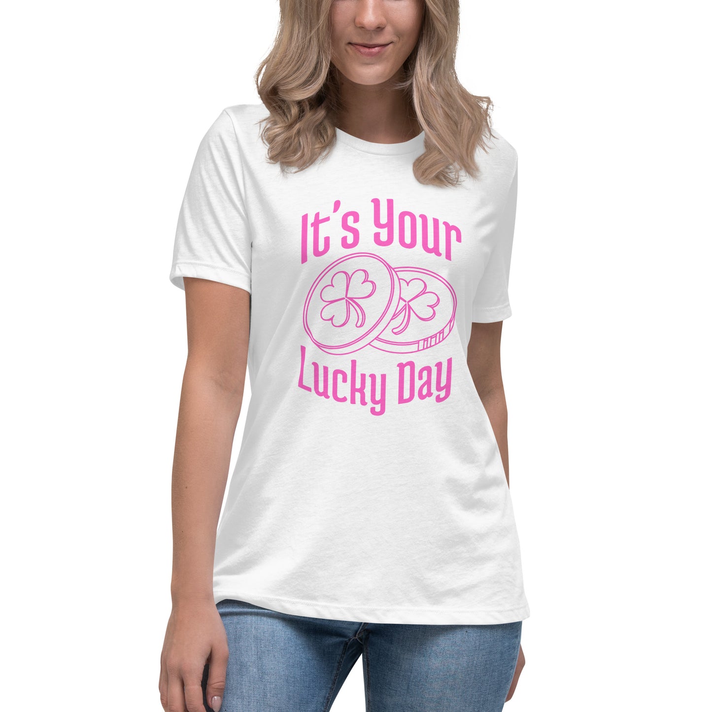 It's your LUCKY DAY Women's Relaxed T-Shirt