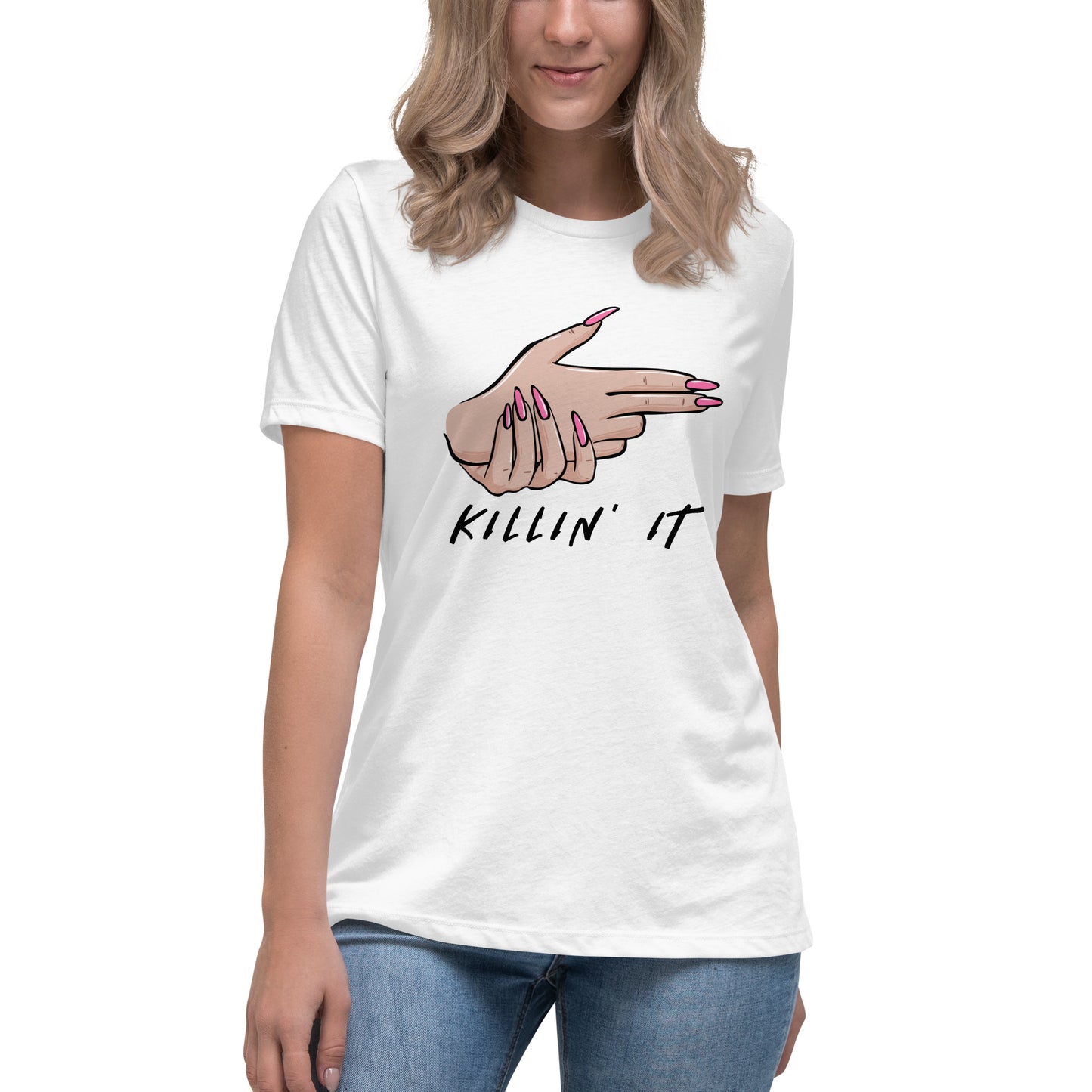 KILLIN' IT all day every day Women's Relaxed T-Shirt