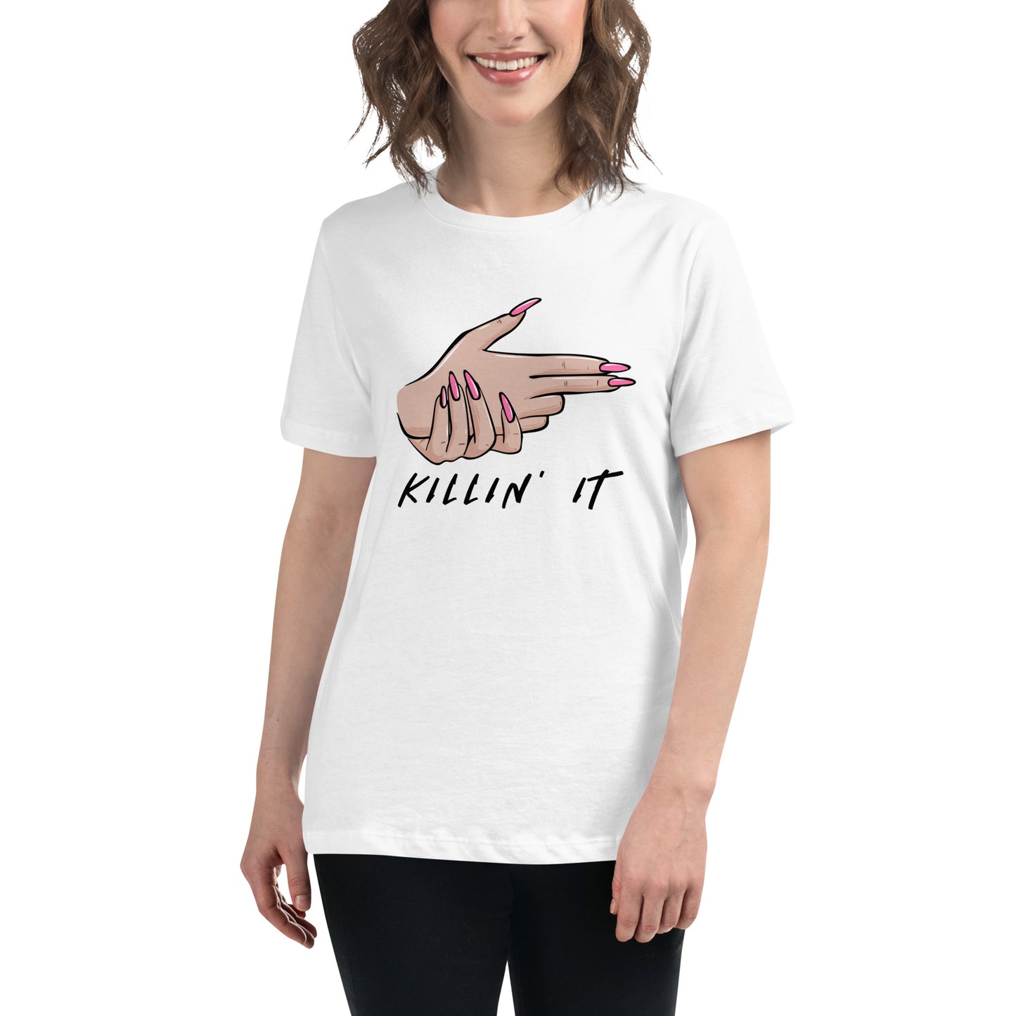 KILLIN' IT all day every day Women's Relaxed T-Shirt