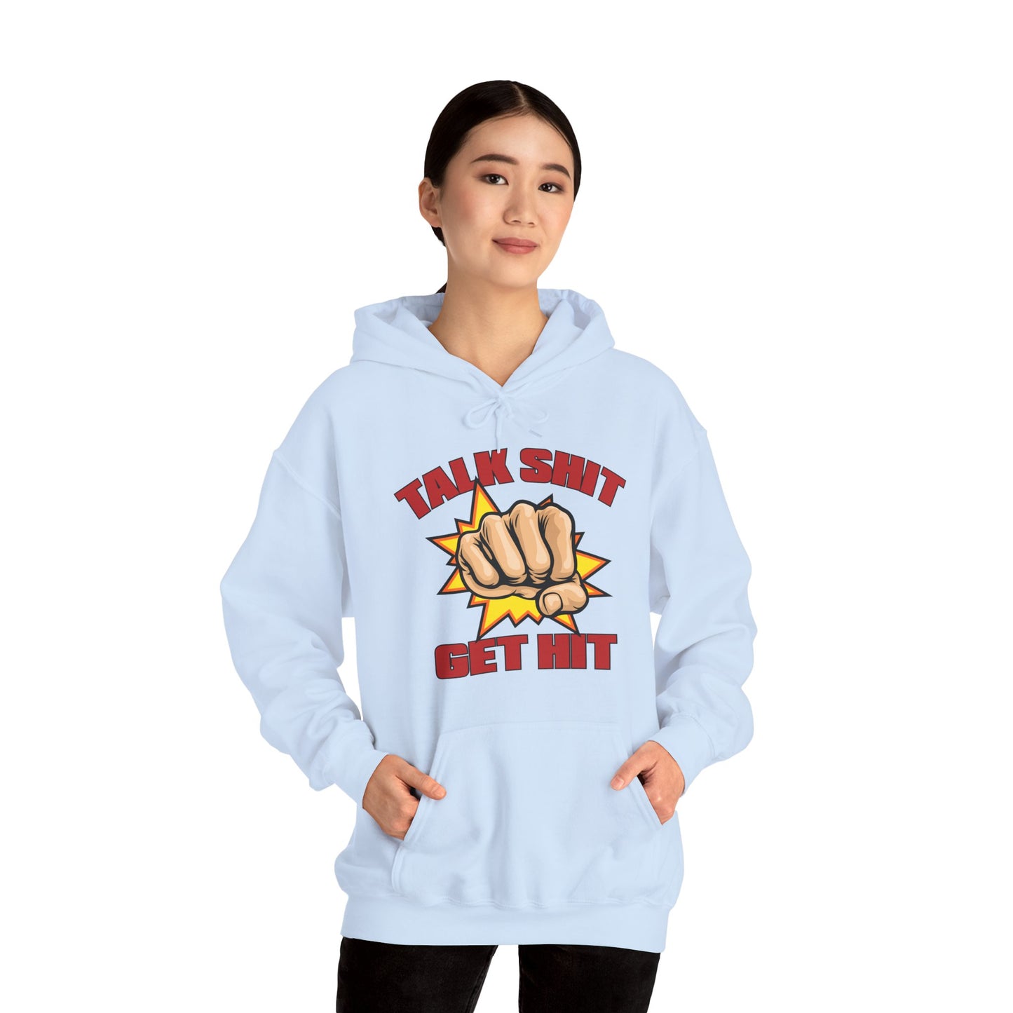 Talk Shit Get Hit Unisex Heavy Blend™ Hooded Sweatshirt