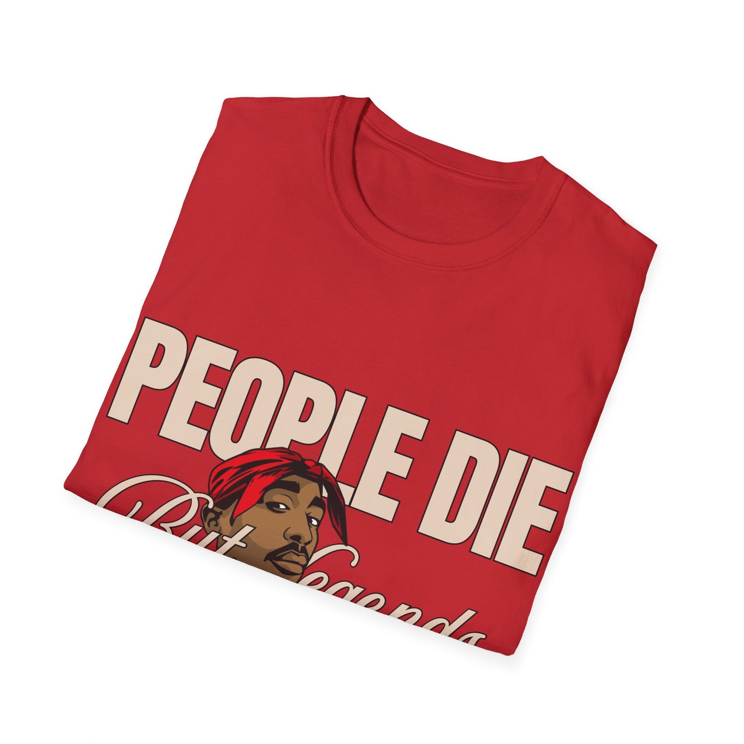 Legends Live Forever Unisex Softstyle T-Shirt