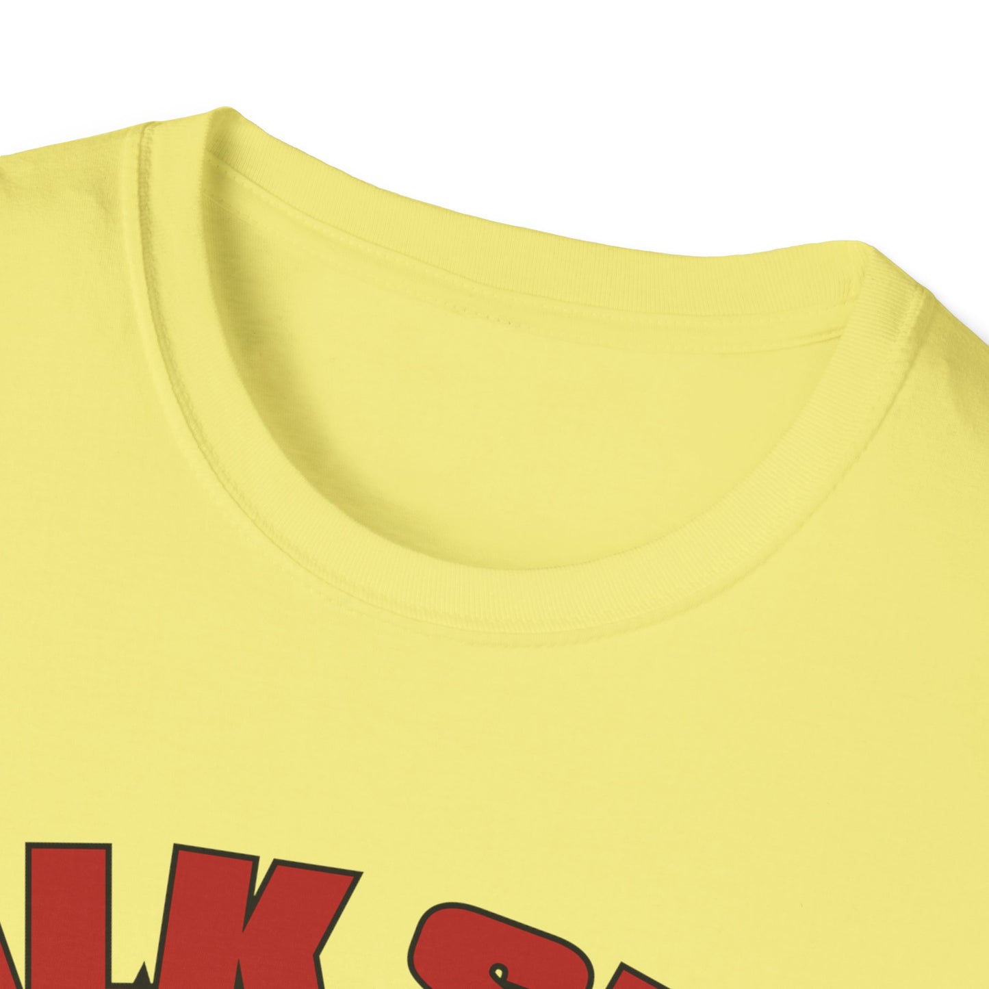 Talk Shit Get Hit Unisex Softstyle T-Shirt