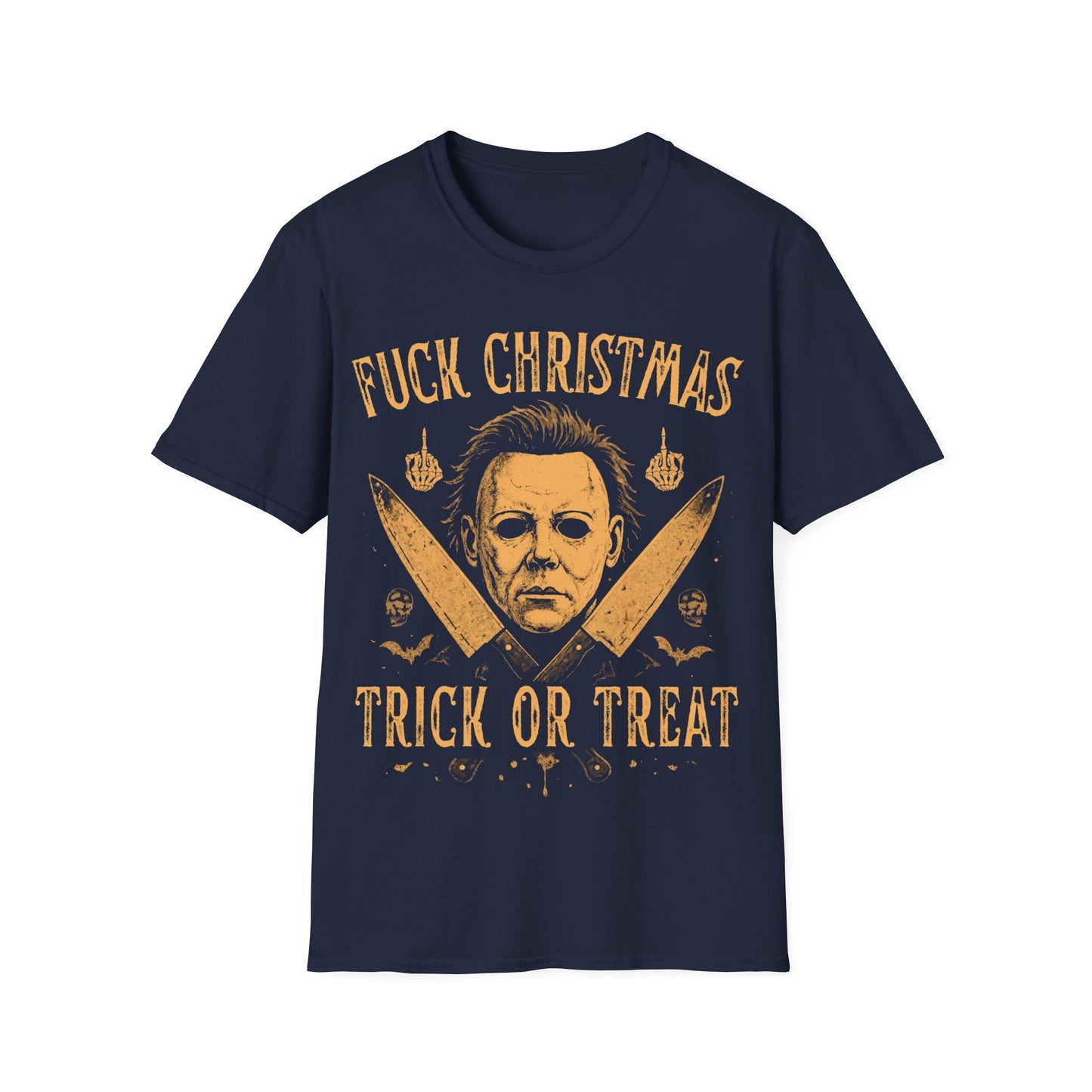 Fuck Christmas Trick or Treat Unisex Softstyle T-Shirt