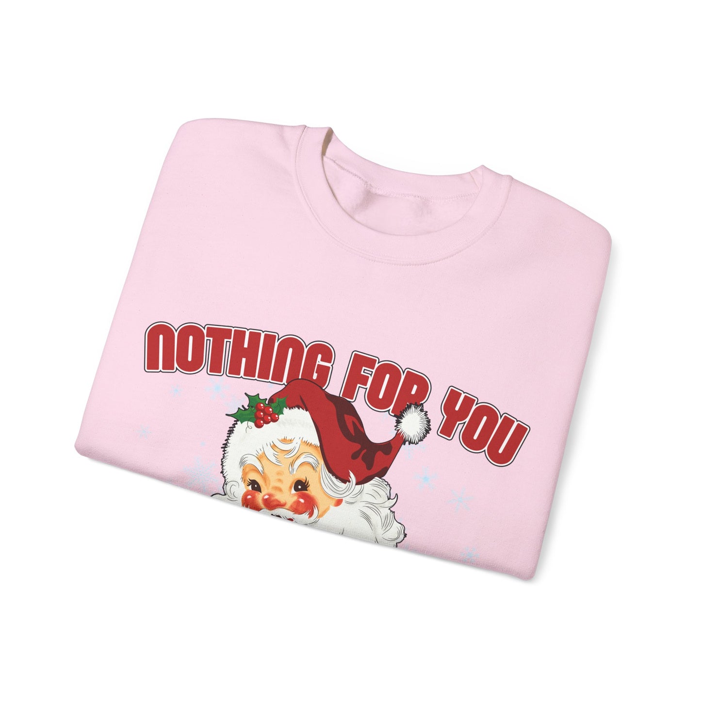 Nothing for you HOE Unisex Heavy Blend™ Crewneck Sweatshirt