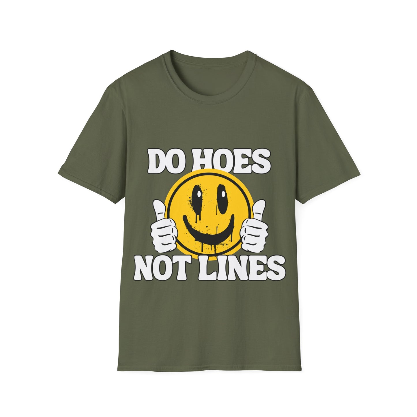 Do Hoes Not Lines Unisex Softstyle T-Shirt