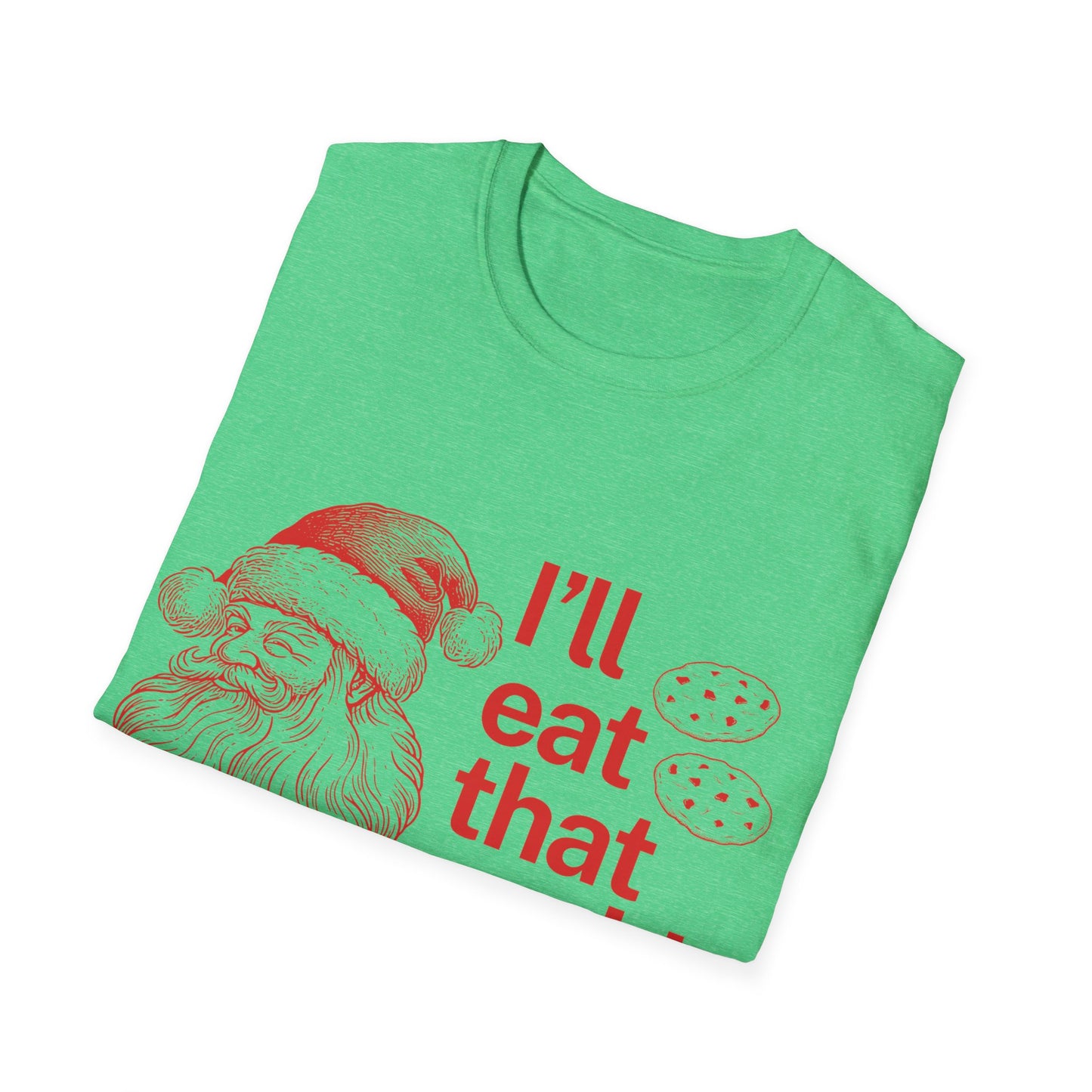 I'll Eat That Cookie Unisex Softstyle T-Shirt