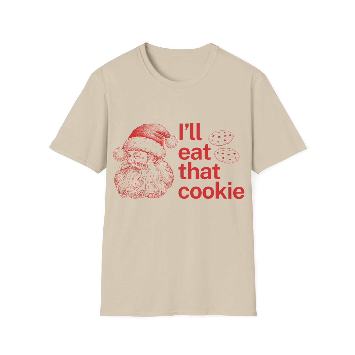 I'll Eat That Cookie Unisex Softstyle T-Shirt