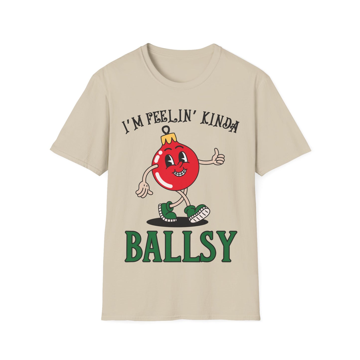 Feelin' Kinda Ballsy Unisex Softstyle T-Shirt