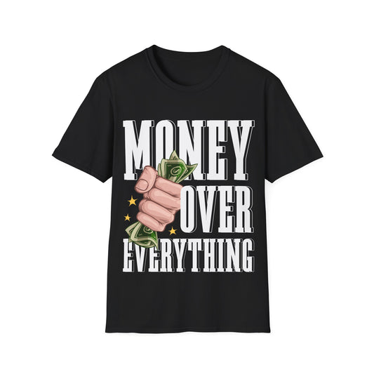 Money Over Everything Unisex Softstyle T-Shirt