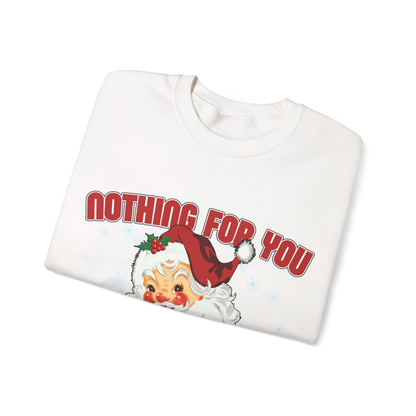 Nothing for you HOE Unisex Heavy Blend™ Crewneck Sweatshirt