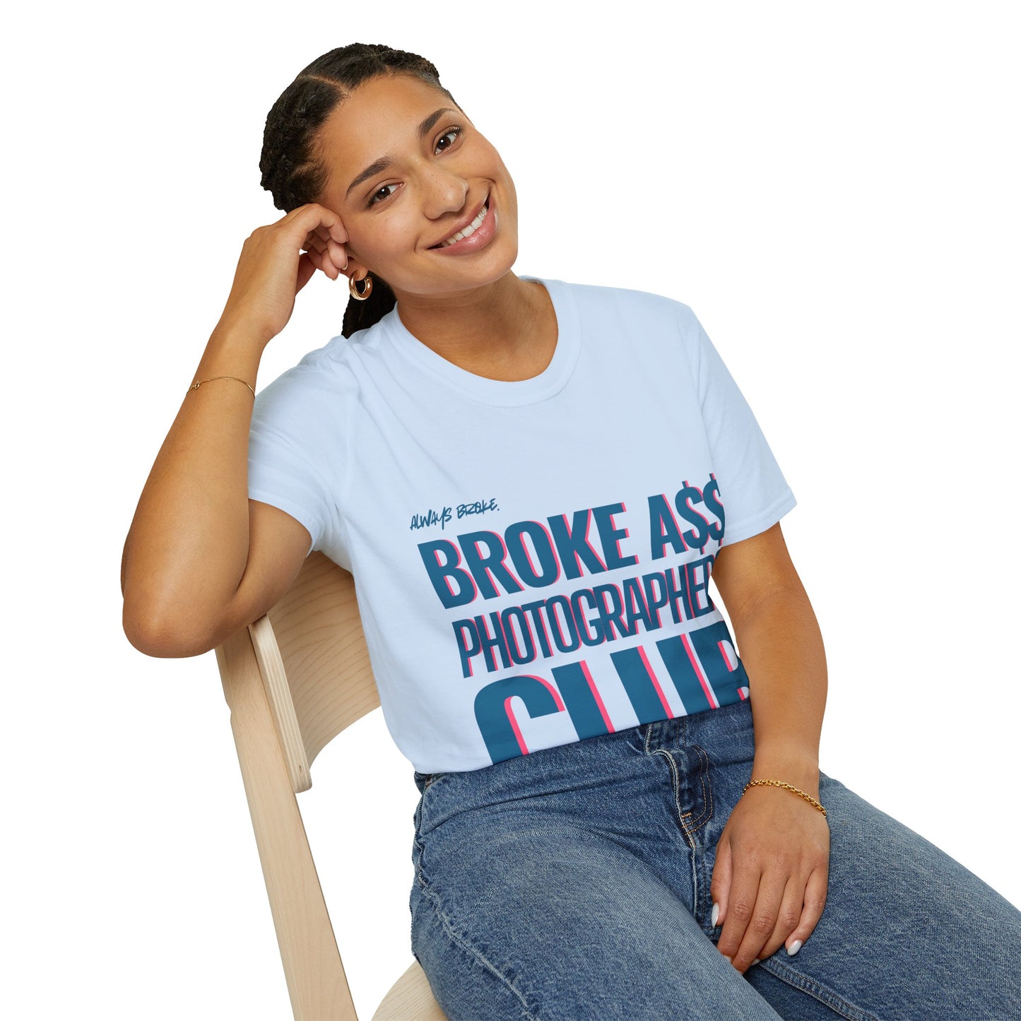 Broke A$$ Photographers Club Unisex Softstyle T-Shirt