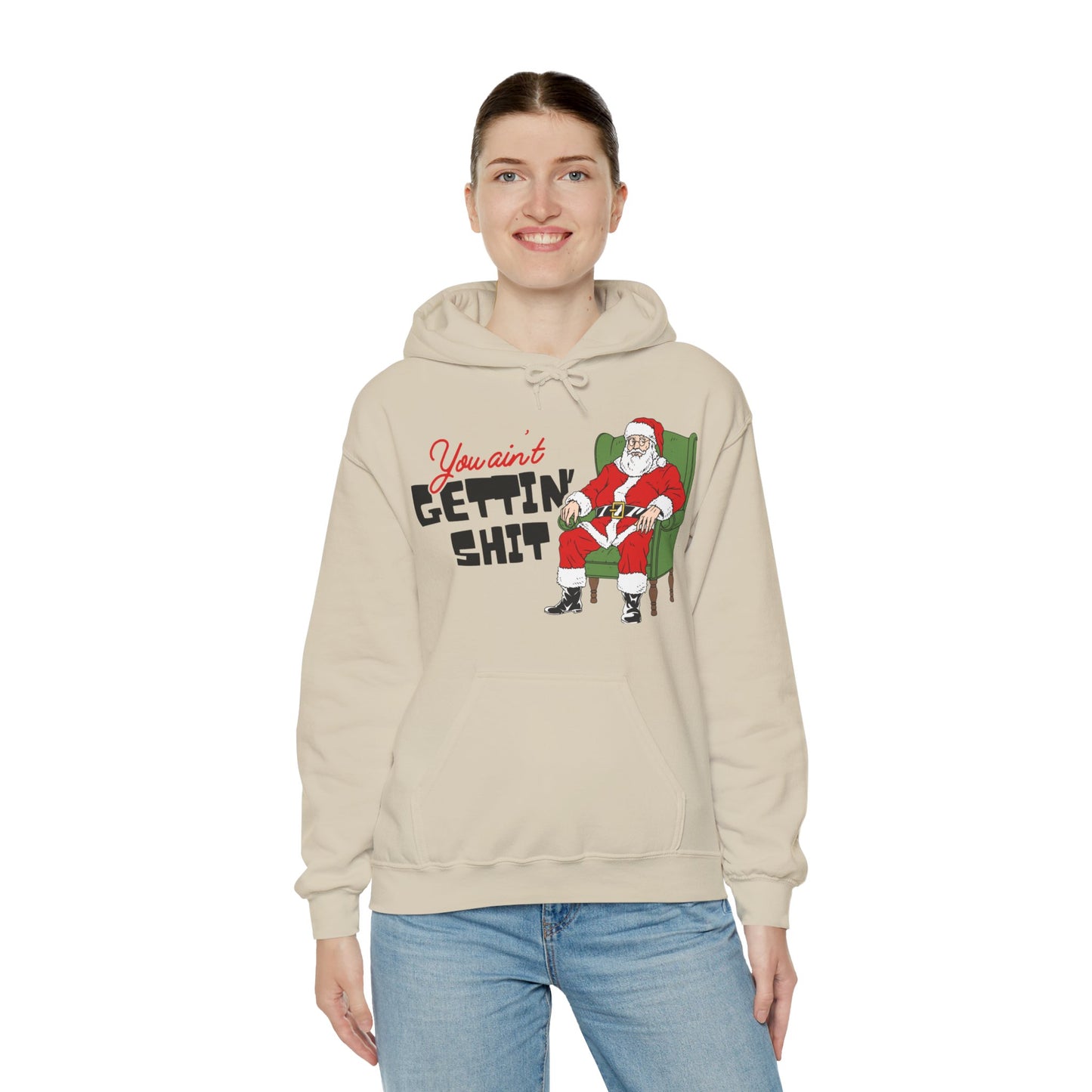Santa You Ain't Gettin' Shit Unisex Heavy Blend™ Hooded Sweatshirt