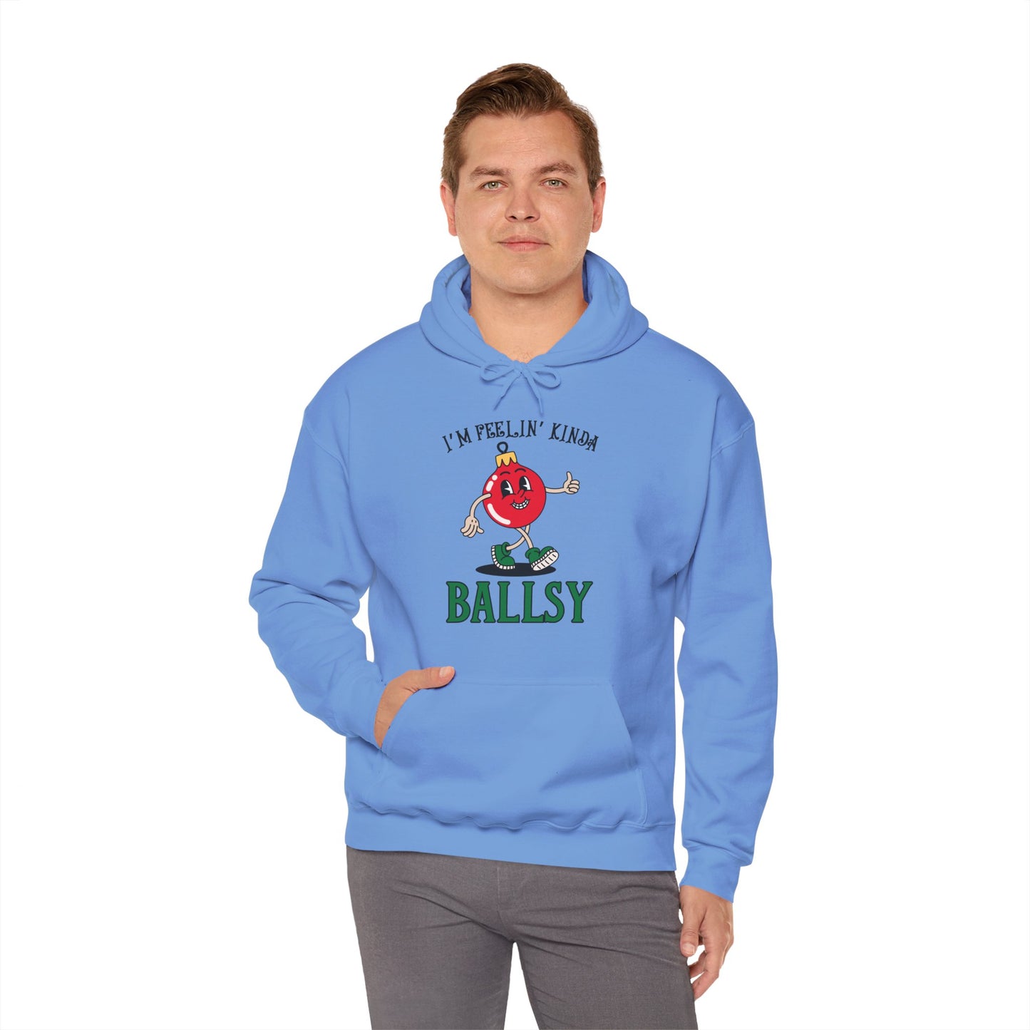 Feelin' Kinda Ballsy Unisex Heavy Blend™ Hooded Sweatshirt