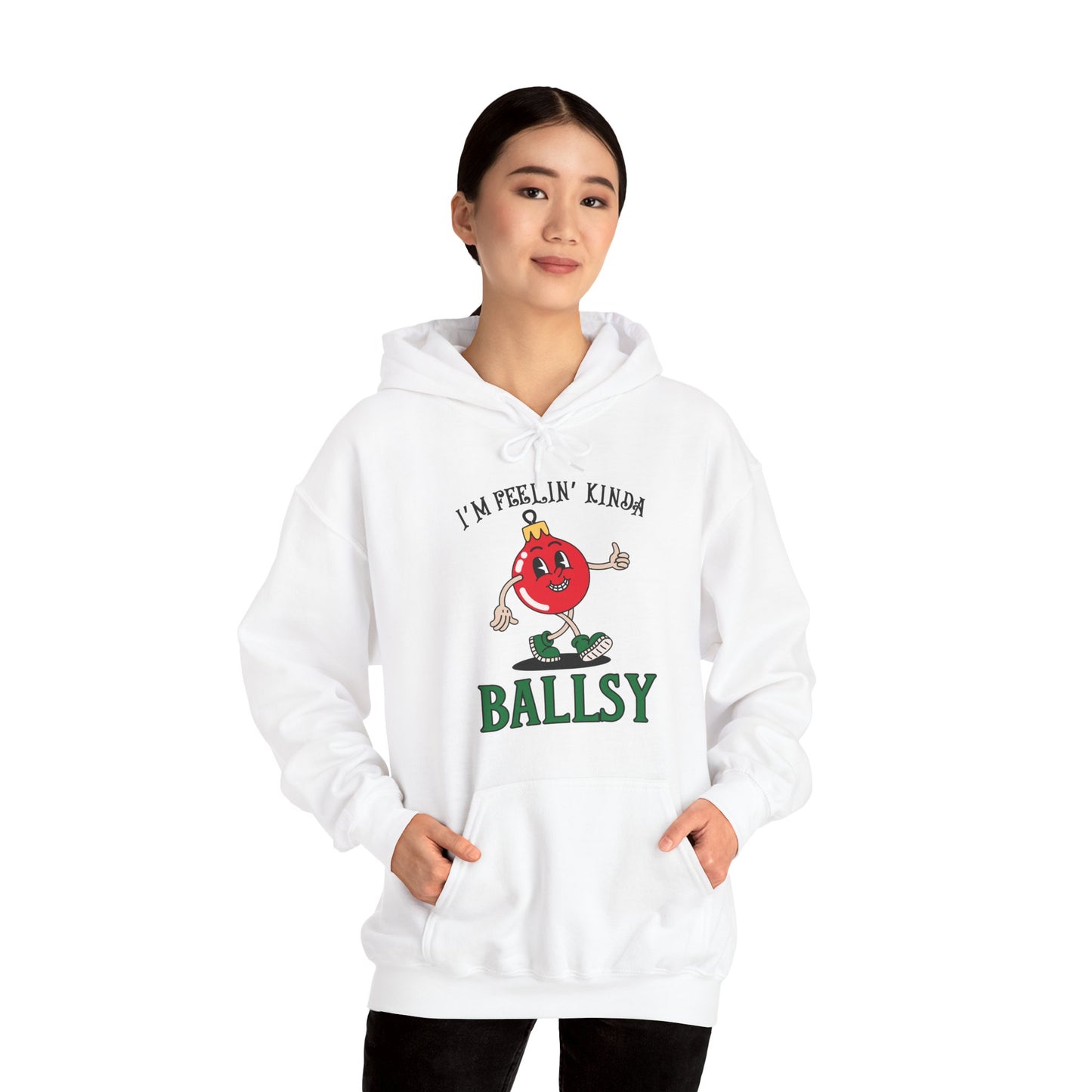 Feelin' Kinda Ballsy Unisex Heavy Blend™ Hooded Sweatshirt