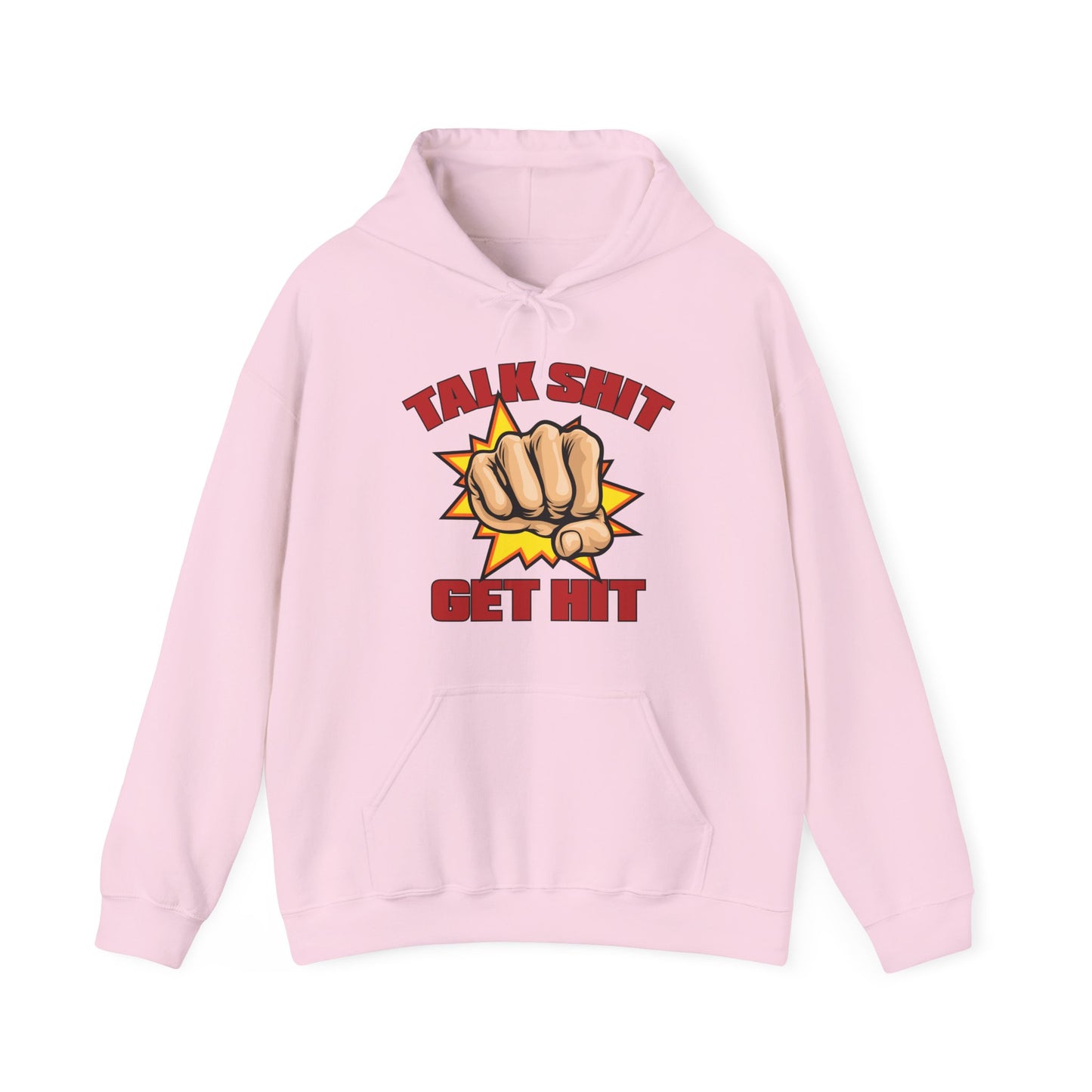 Talk Shit Get Hit Unisex Heavy Blend™ Hooded Sweatshirt