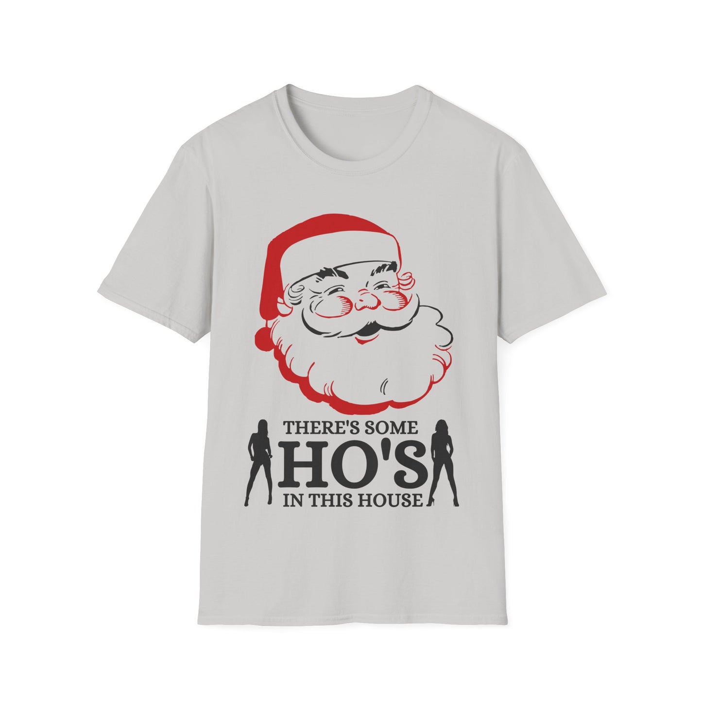 Ho's In This House Unisex Softstyle T-Shirt