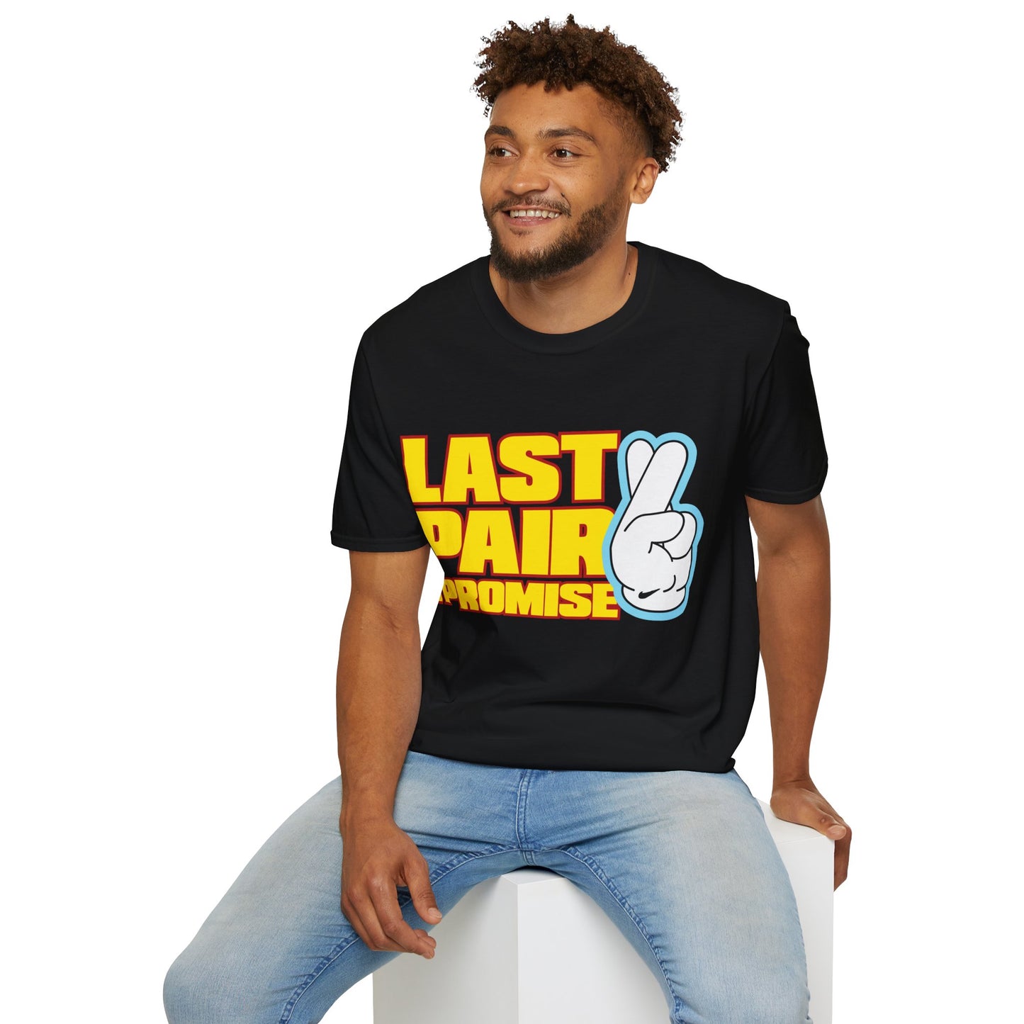 Last Pair I Promise Unisex Softstyle T-Shirt