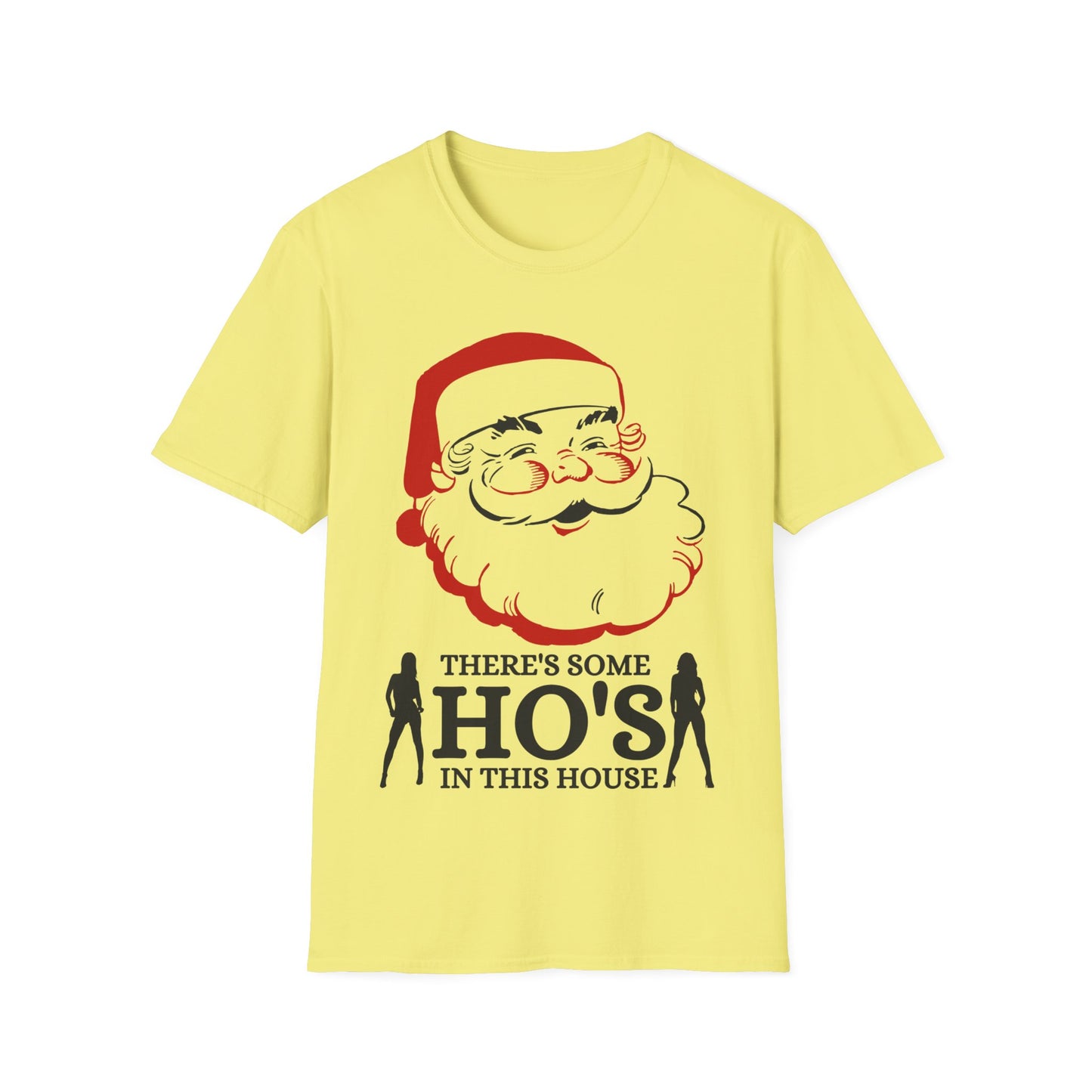 Ho's In This House Unisex Softstyle T-Shirt