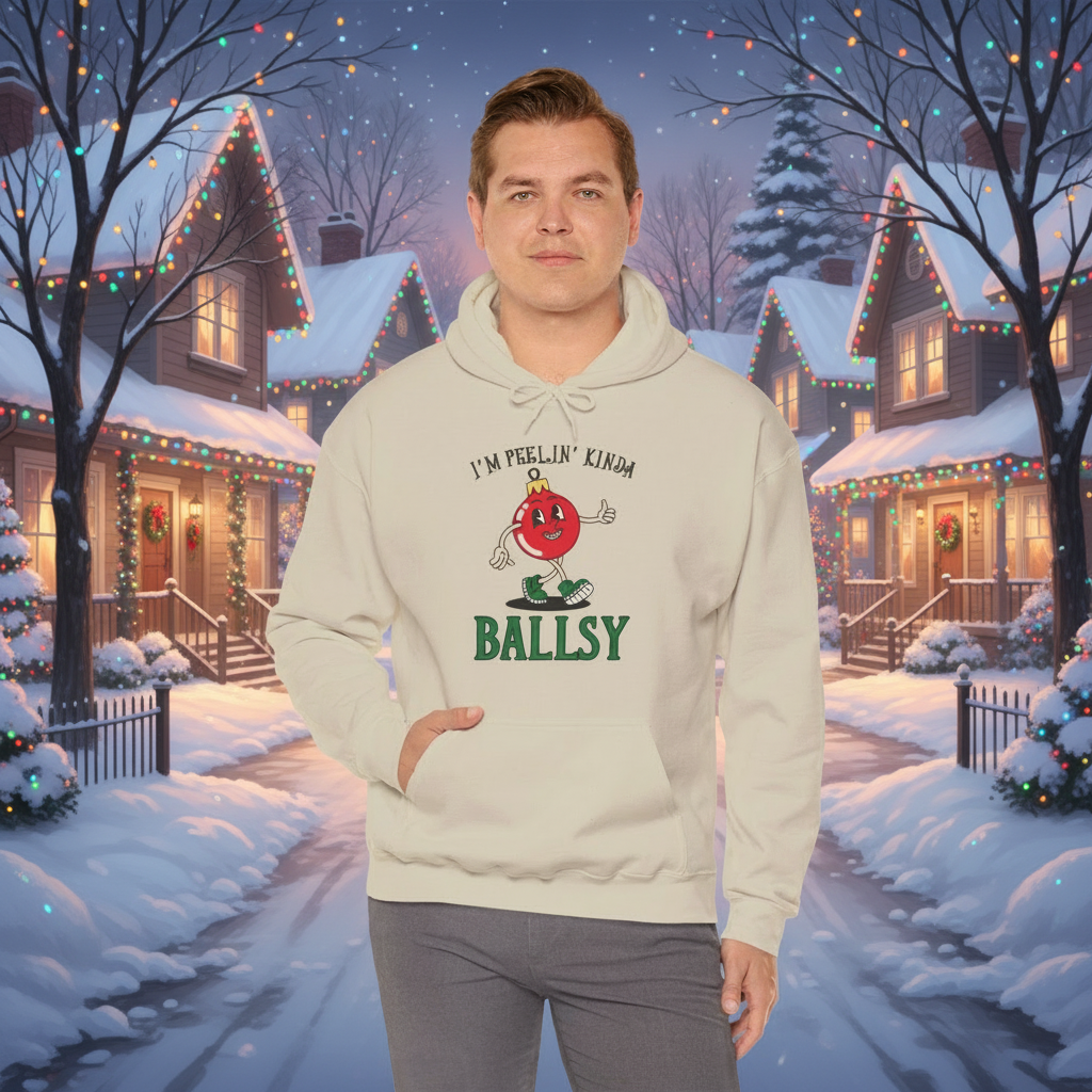 Feelin' Kinda Ballsy Unisex Heavy Blend™ Hooded Sweatshirt