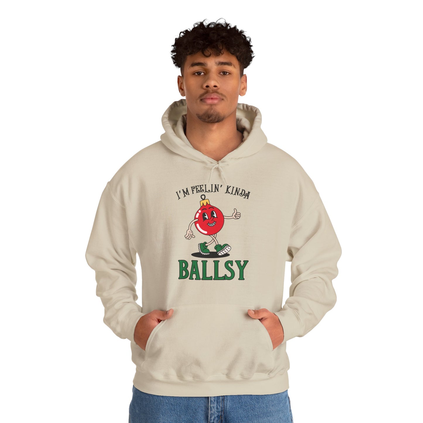 Feelin' Kinda Ballsy Unisex Heavy Blend™ Hooded Sweatshirt