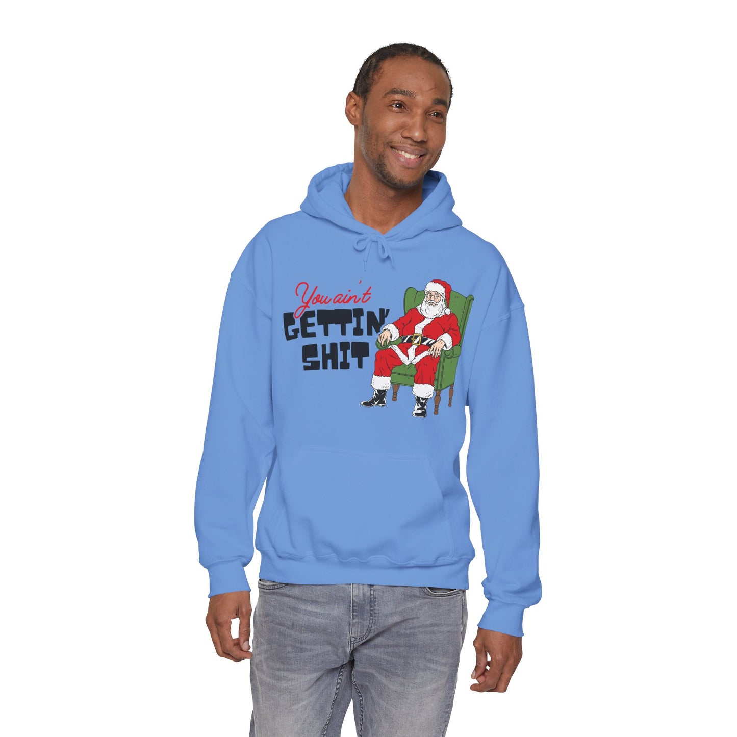 Santa You Ain't Gettin' Shit Unisex Heavy Blend™ Hooded Sweatshirt