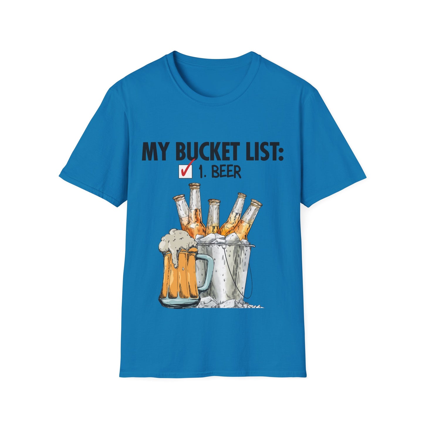 My Beer Bucket List Unisex Softstyle T-Shirt