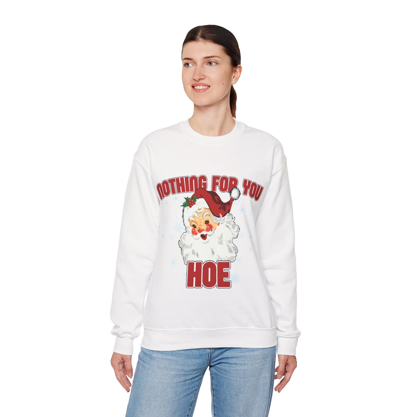 Nothing for you HOE Unisex Heavy Blend™ Crewneck Sweatshirt