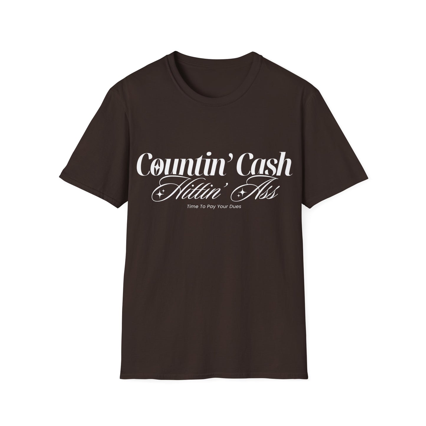 Countin' Cash Hittin' Ass Unisex Softstyle T-Shirt