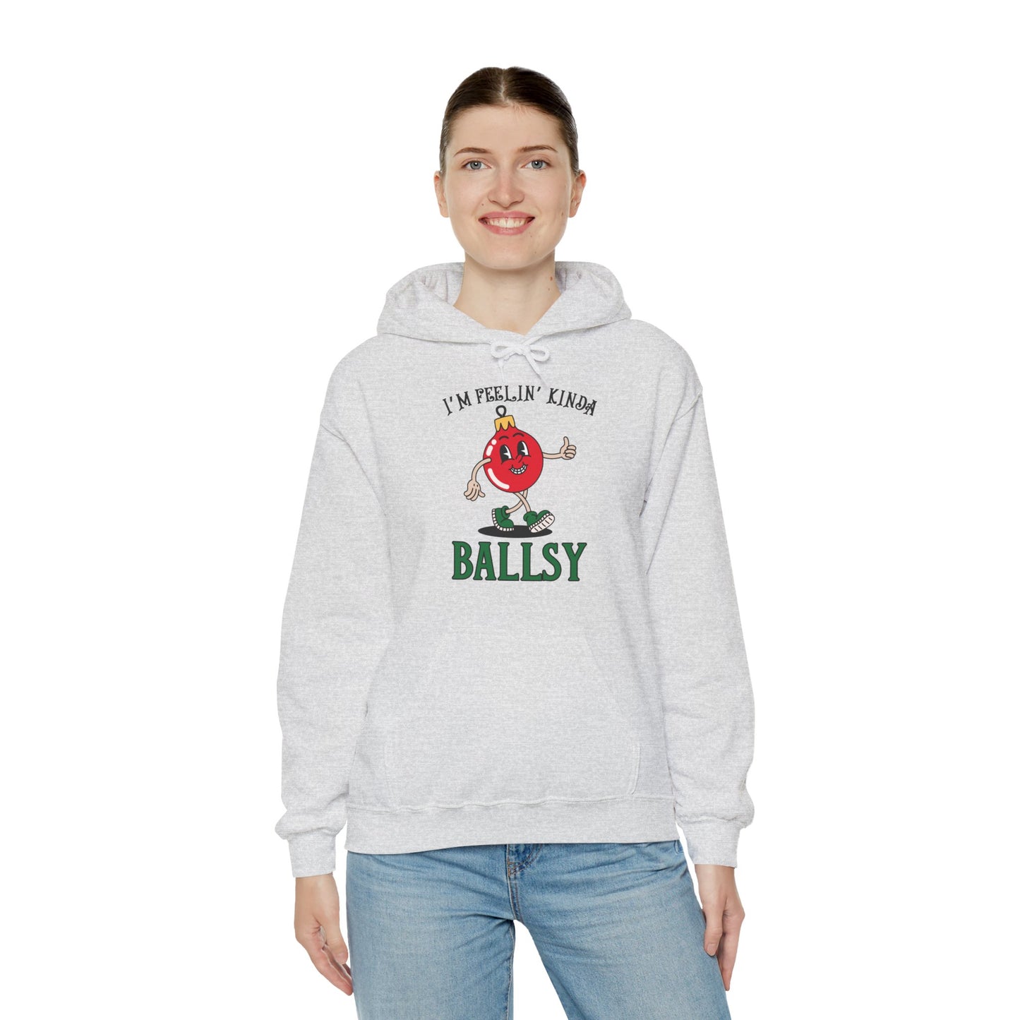 Feelin' Kinda Ballsy Unisex Heavy Blend™ Hooded Sweatshirt
