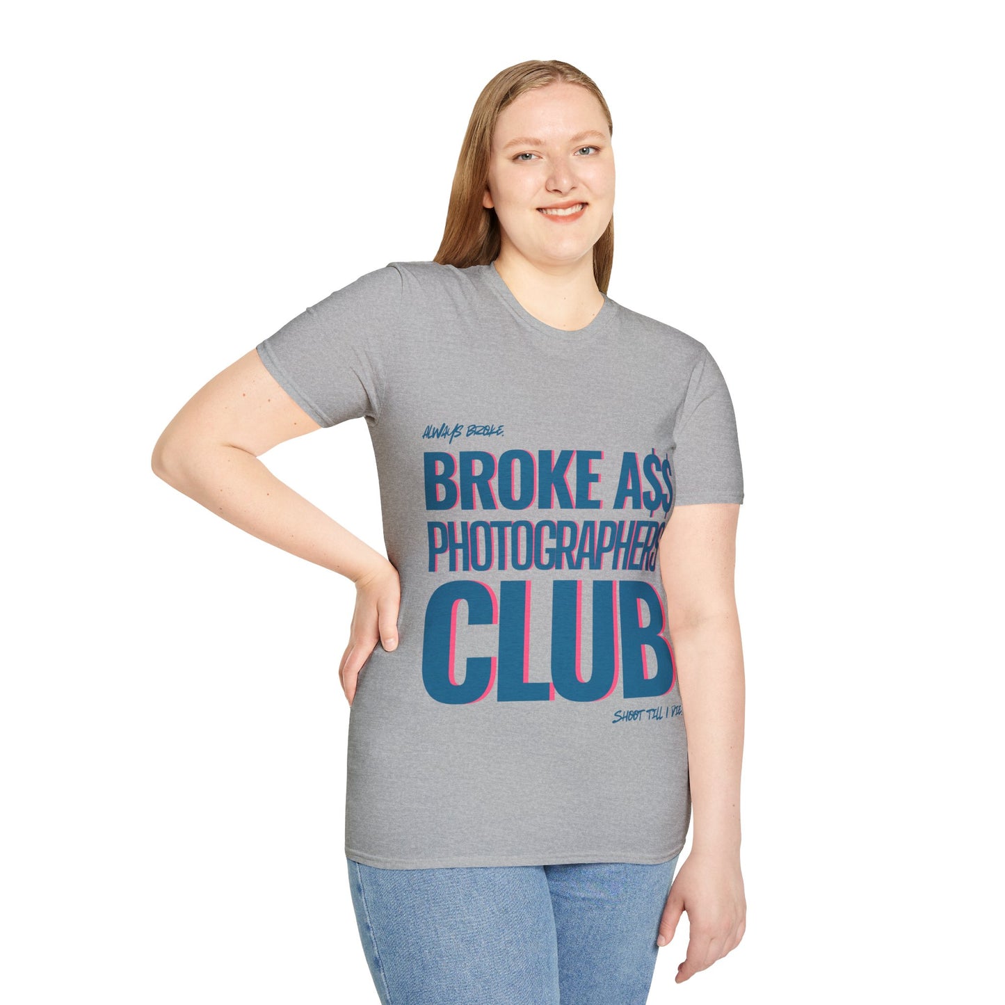 Broke A$$ Photographers Club Unisex Softstyle T-Shirt